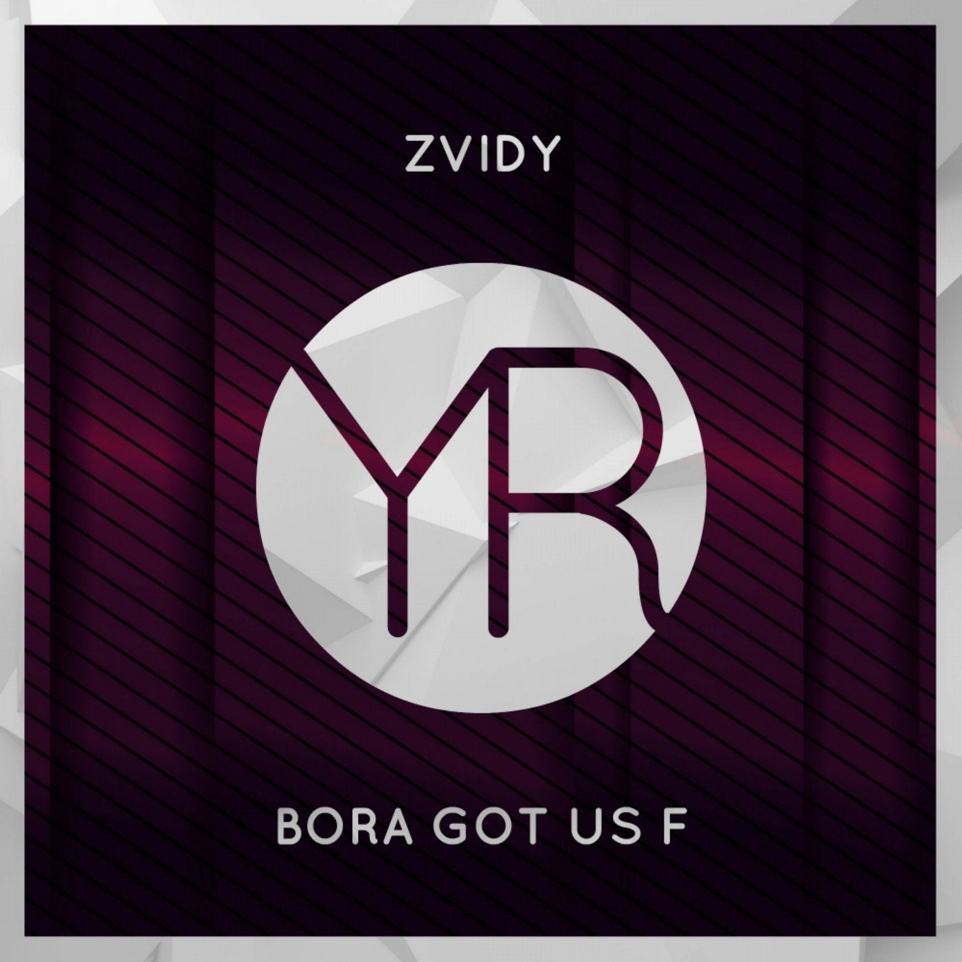 Bora Got Us F
