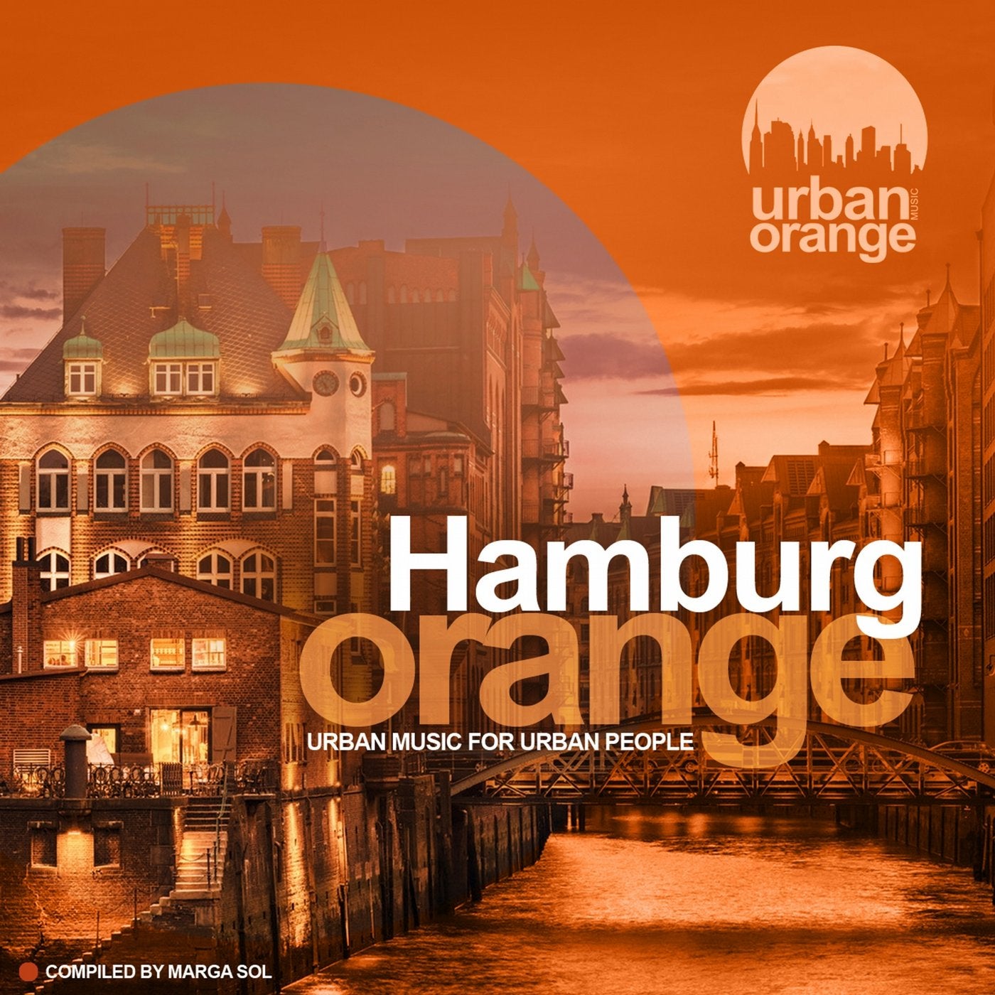Hamburg Orange (Urban Music for Urban People)