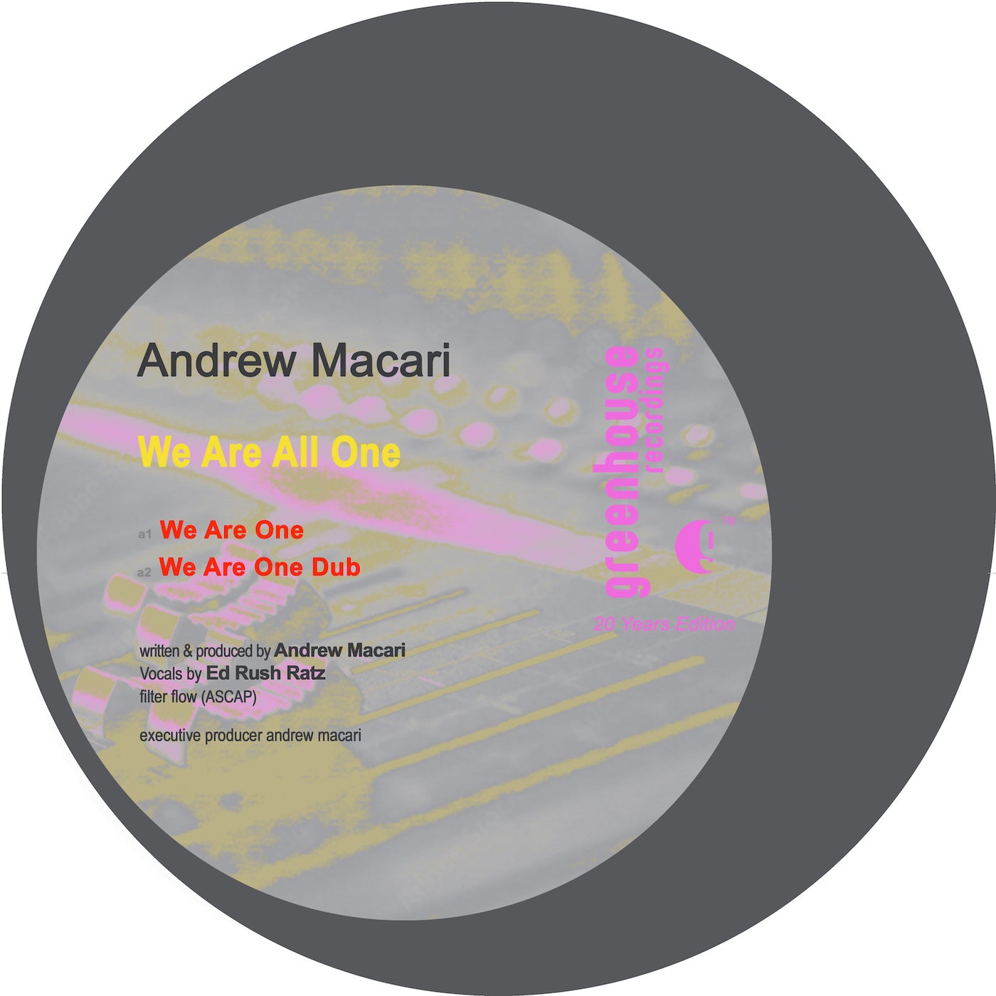 Andrew Macari – We Are All One [Greenhouse Recordings]