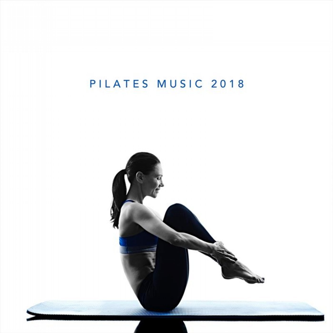 Pilates Music 2018