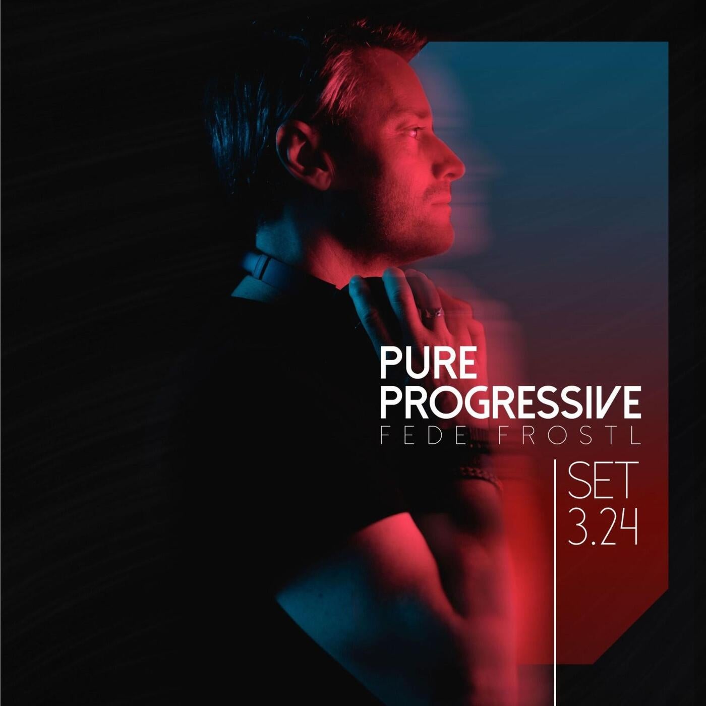 Fede Frostl - Pure Progressive - Set 3.2024 [DistroKid] | Music ...