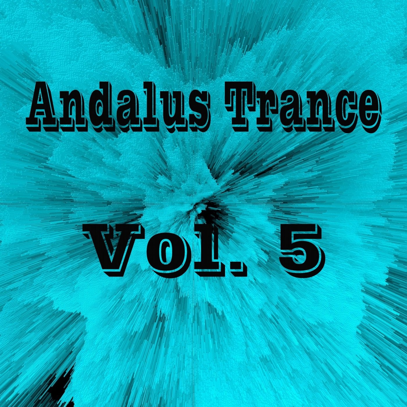 Andalus Trance, Vol. 5