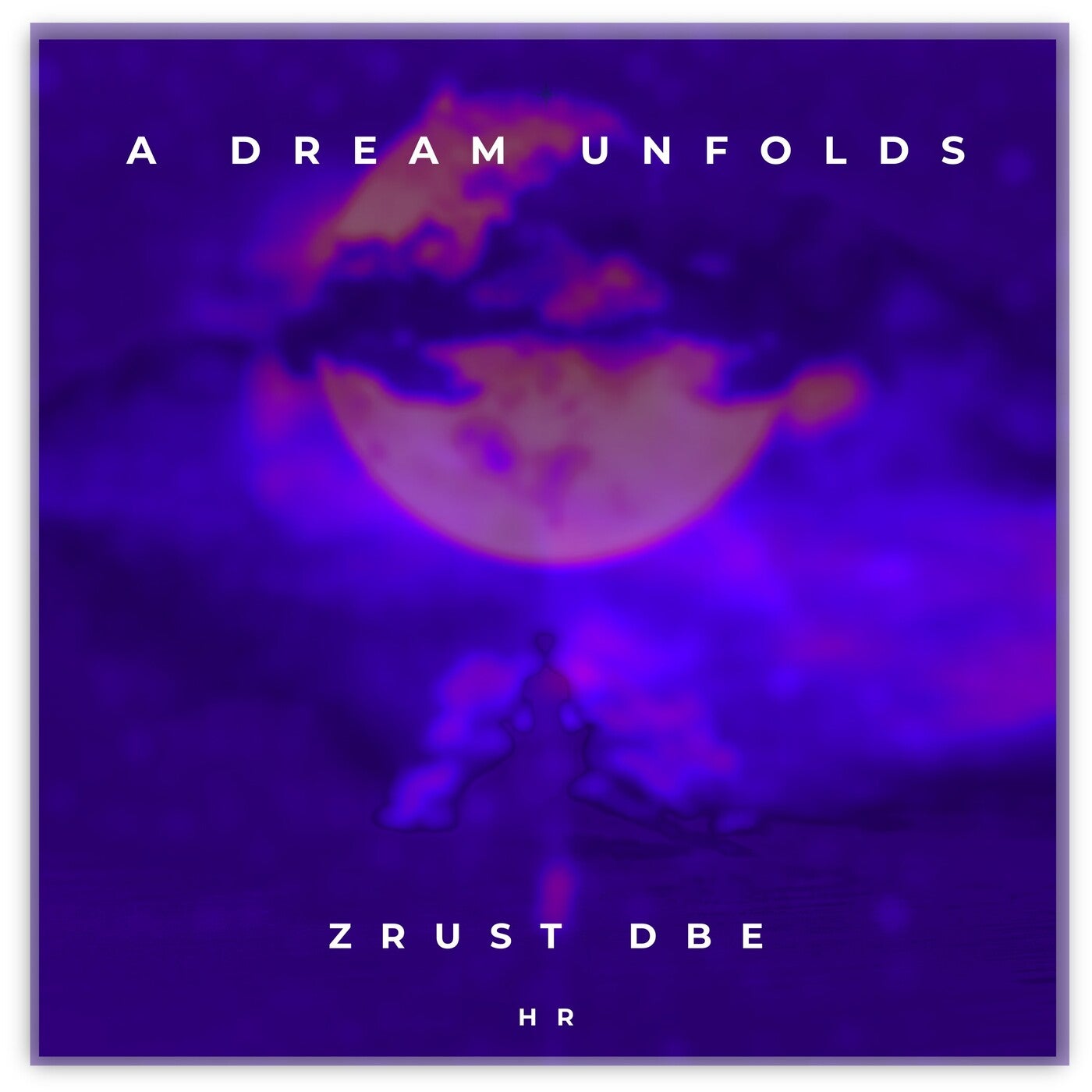 A Dream Unfolds