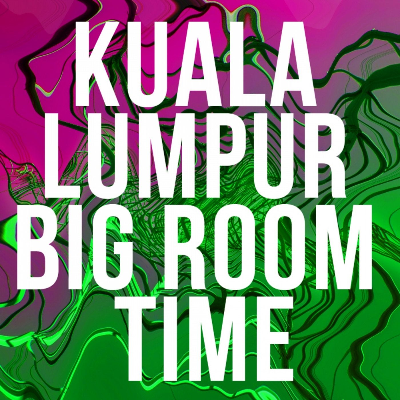 Kuala Lumpur Big Room Time