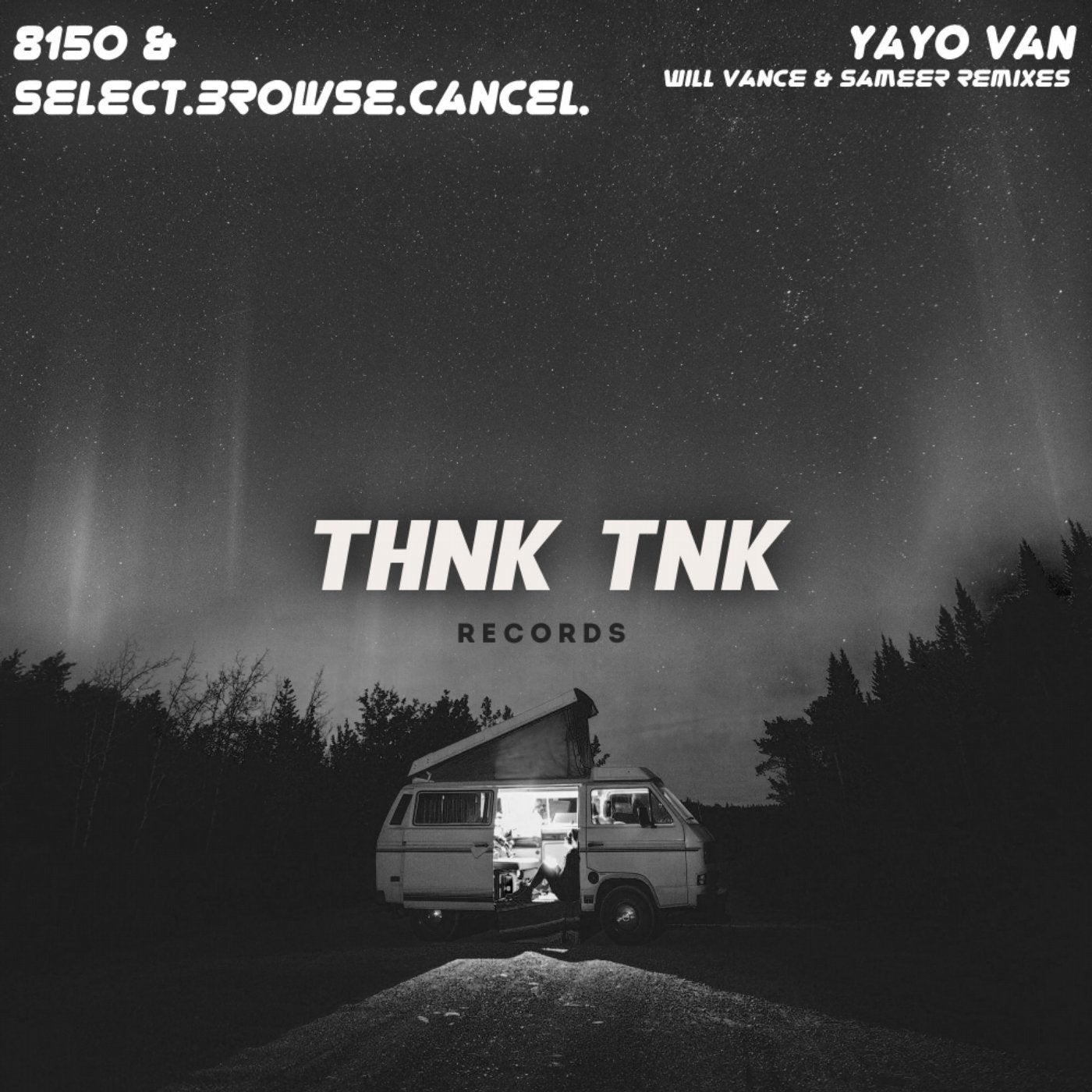 Yayo Van (Will Vance & Sameer Remixes)