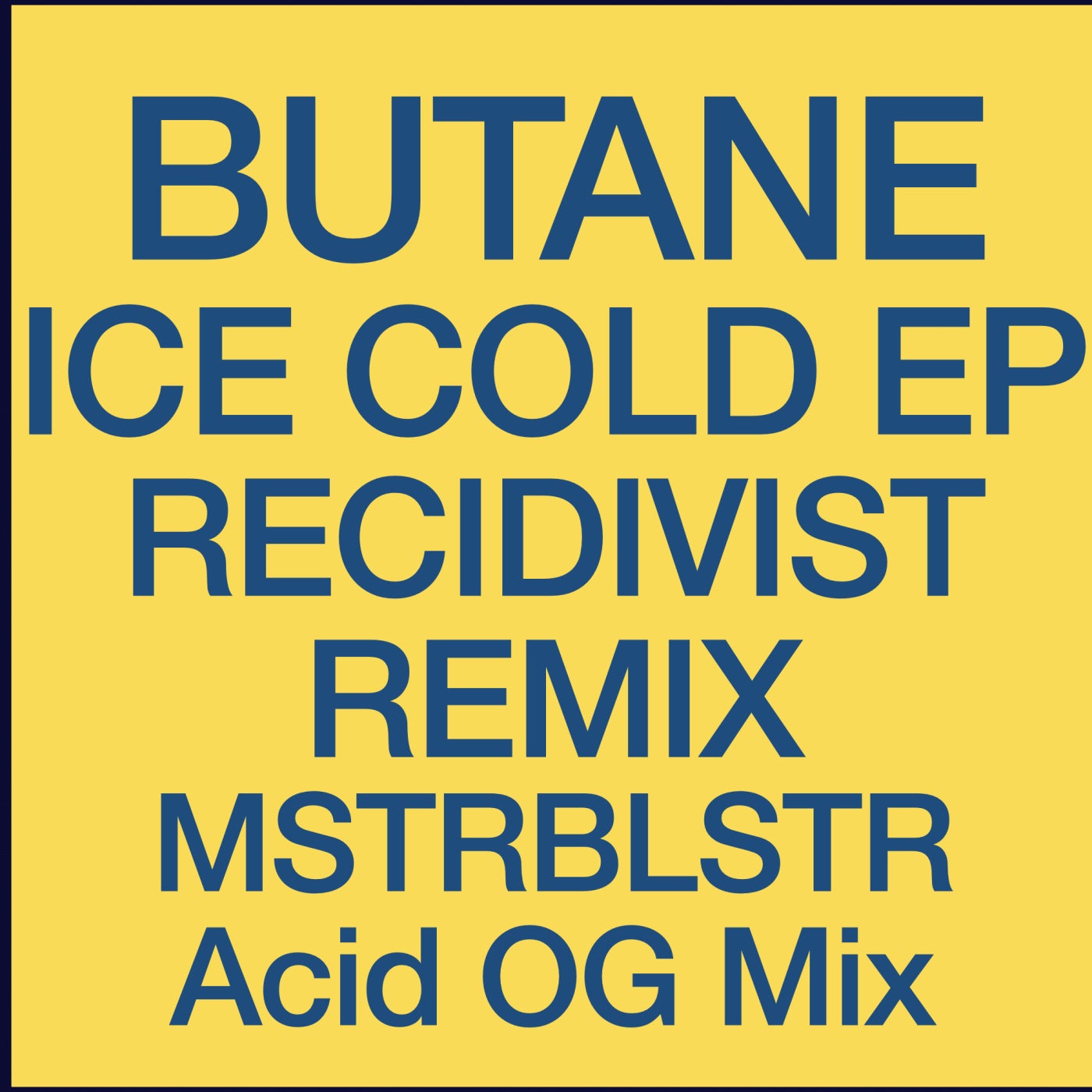 ICE COLD EP RECIDIVIST REMIX