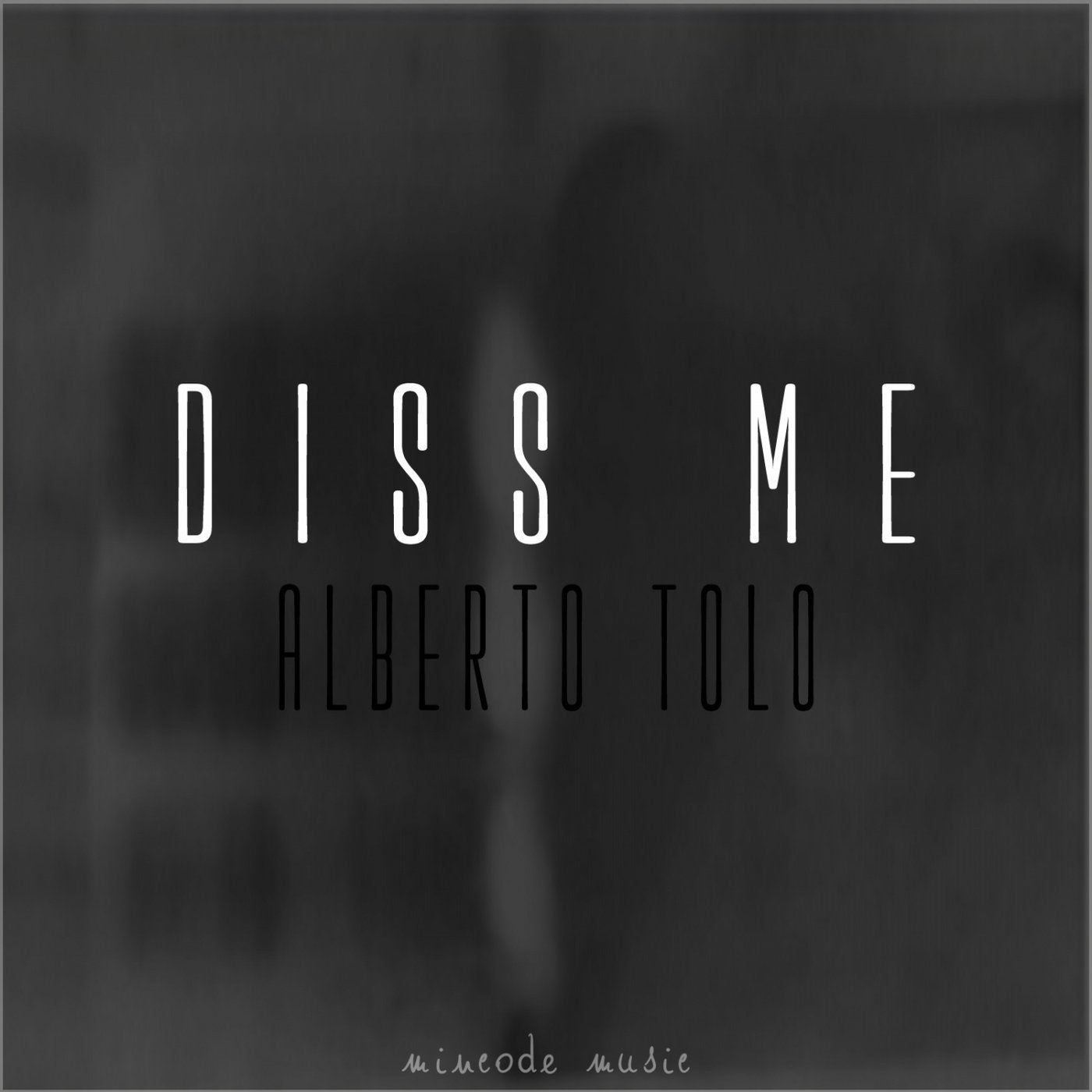 Diss Me EP