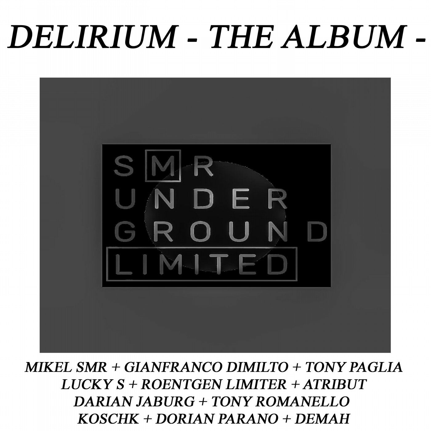 Delirium - The AlbuM -