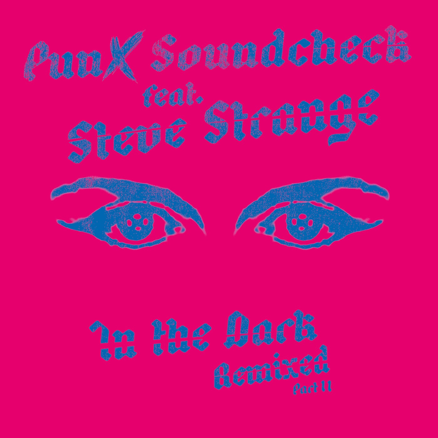 In The Dark (Remixed Part 2)