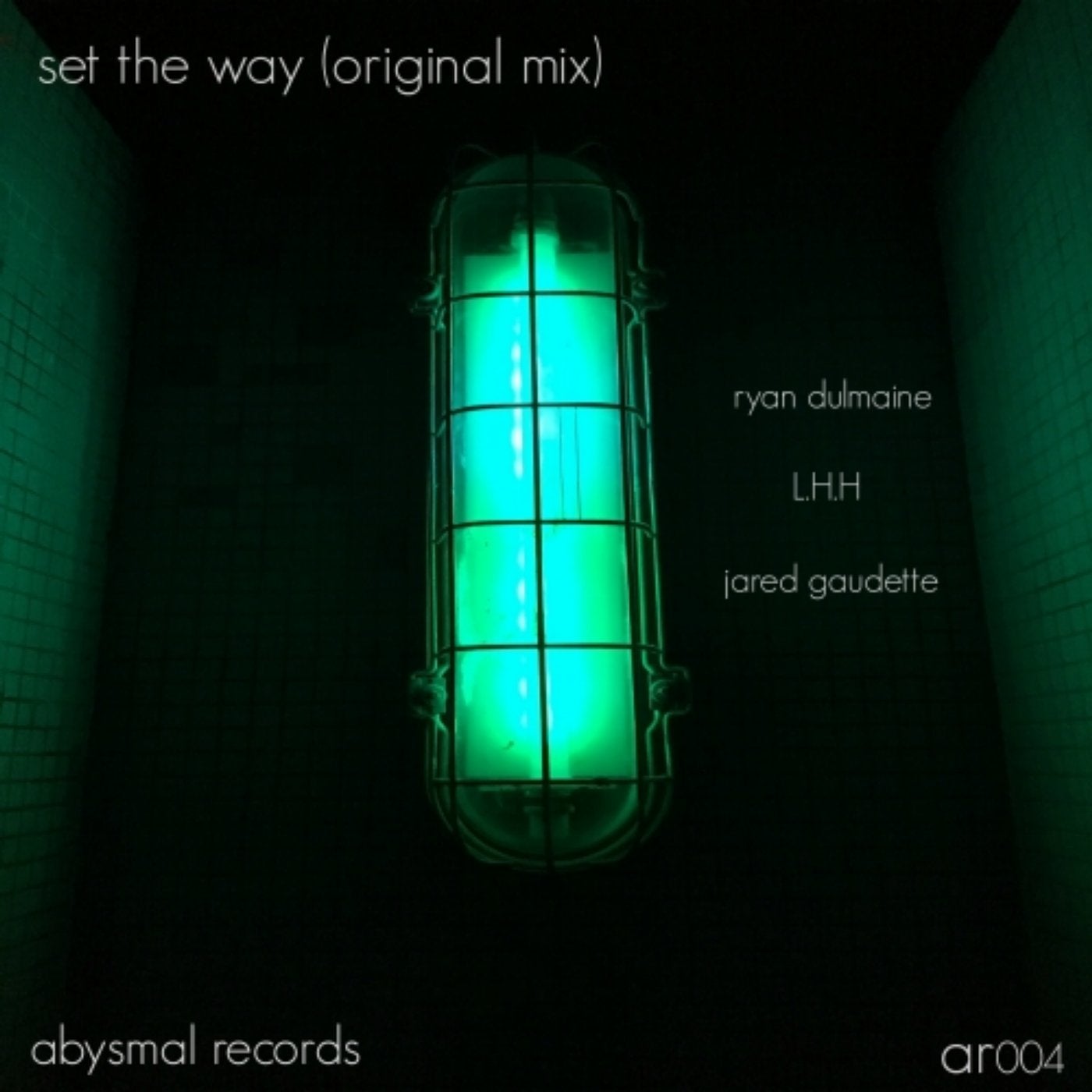 Set The Way (Original Mix)