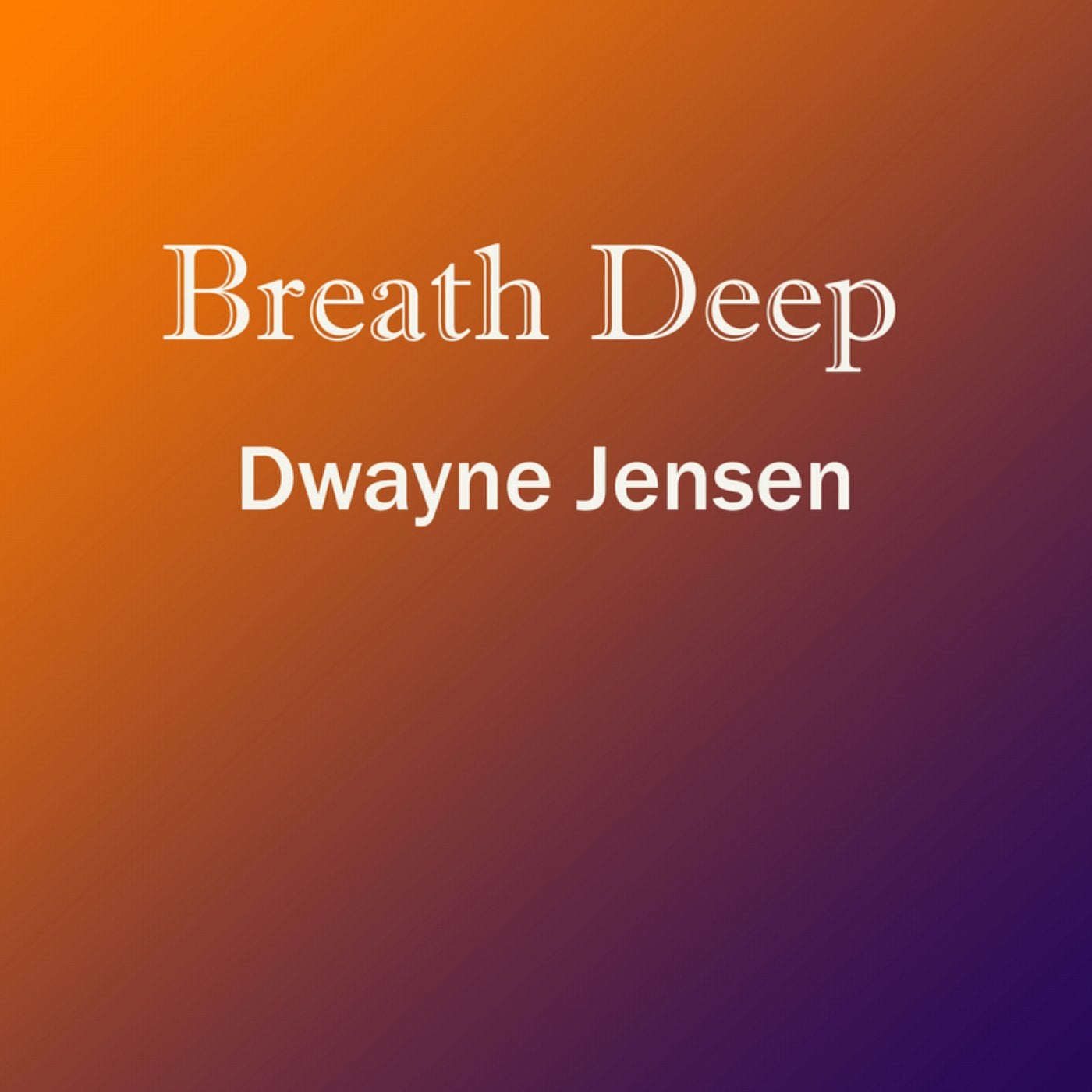Breath Deep