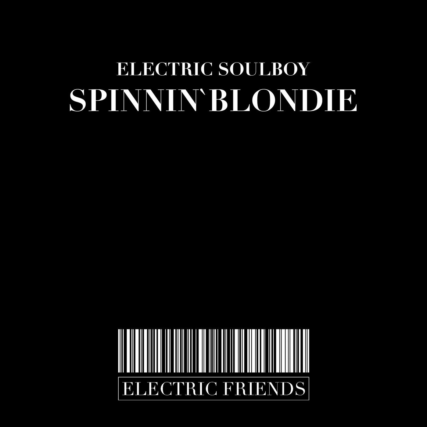 Spinnin` Blondie
