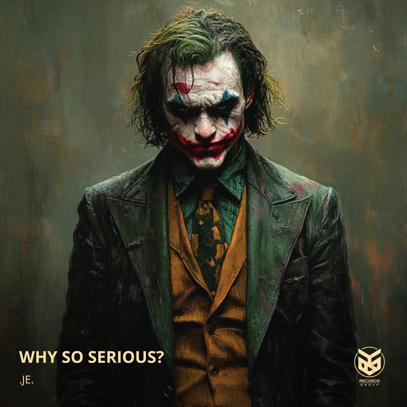 Why So Serious?