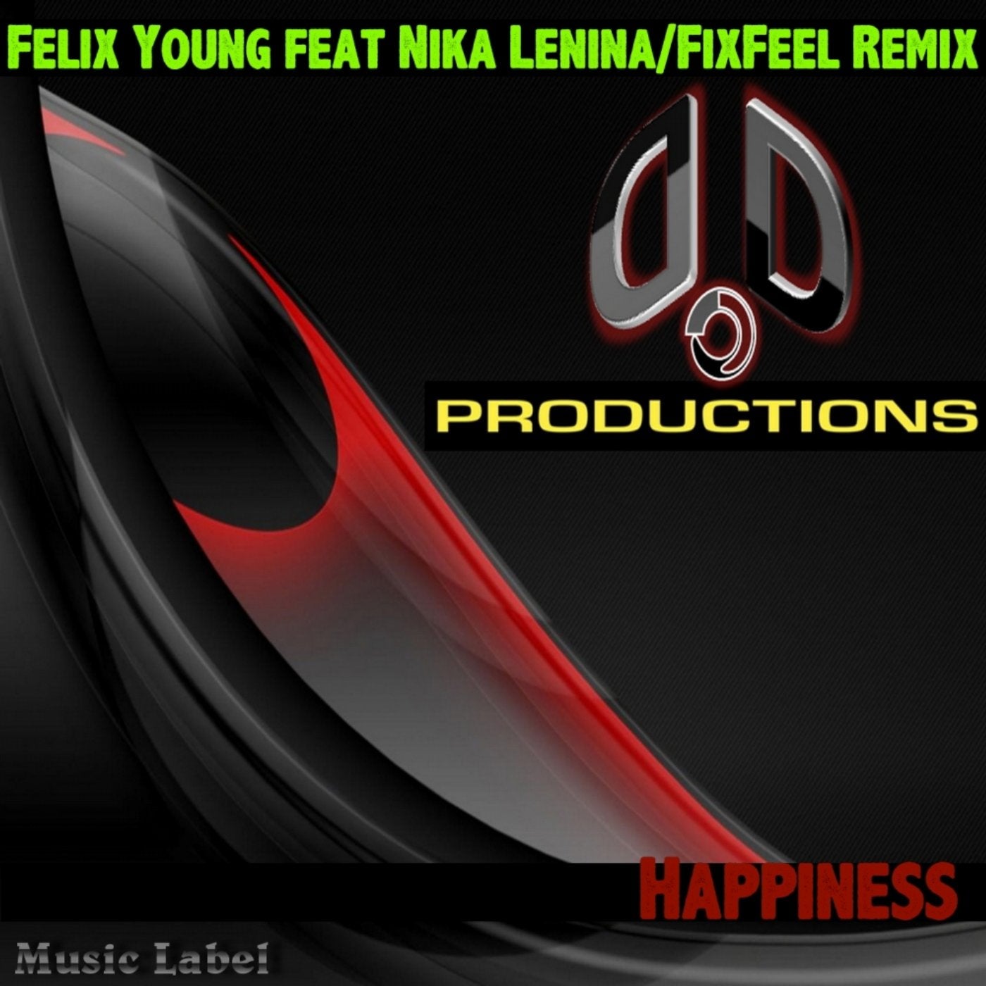 Happiness (Fixfeel Remix)