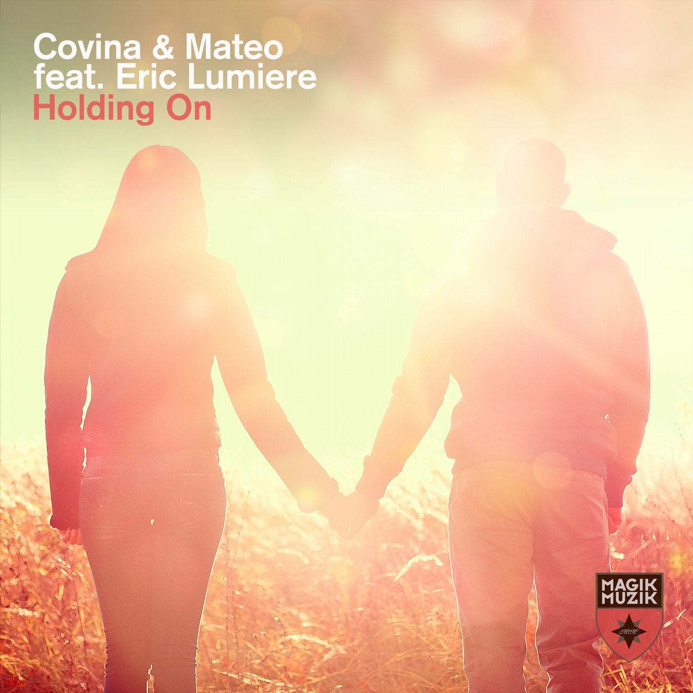 Holding On - Extended Mix