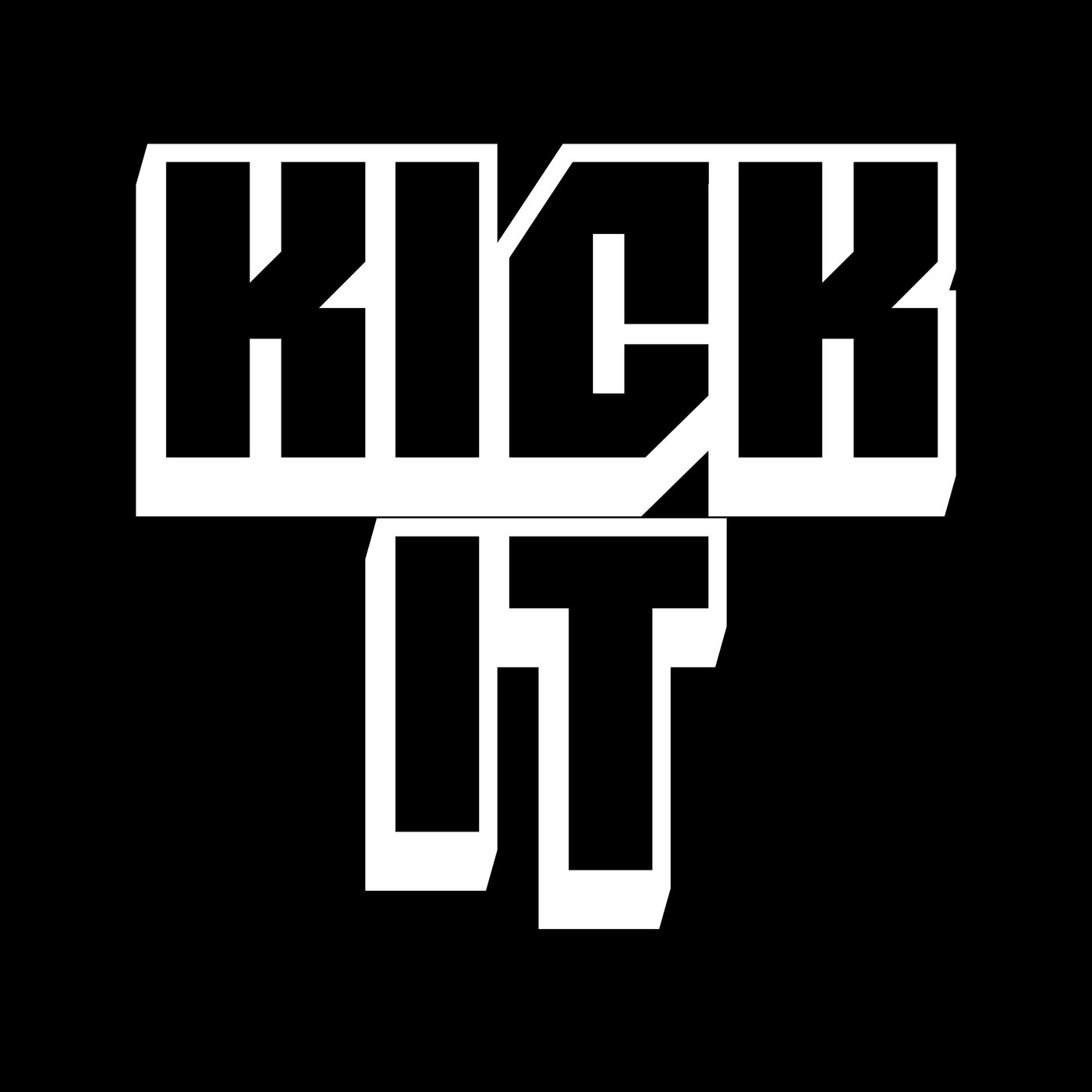 Kick It