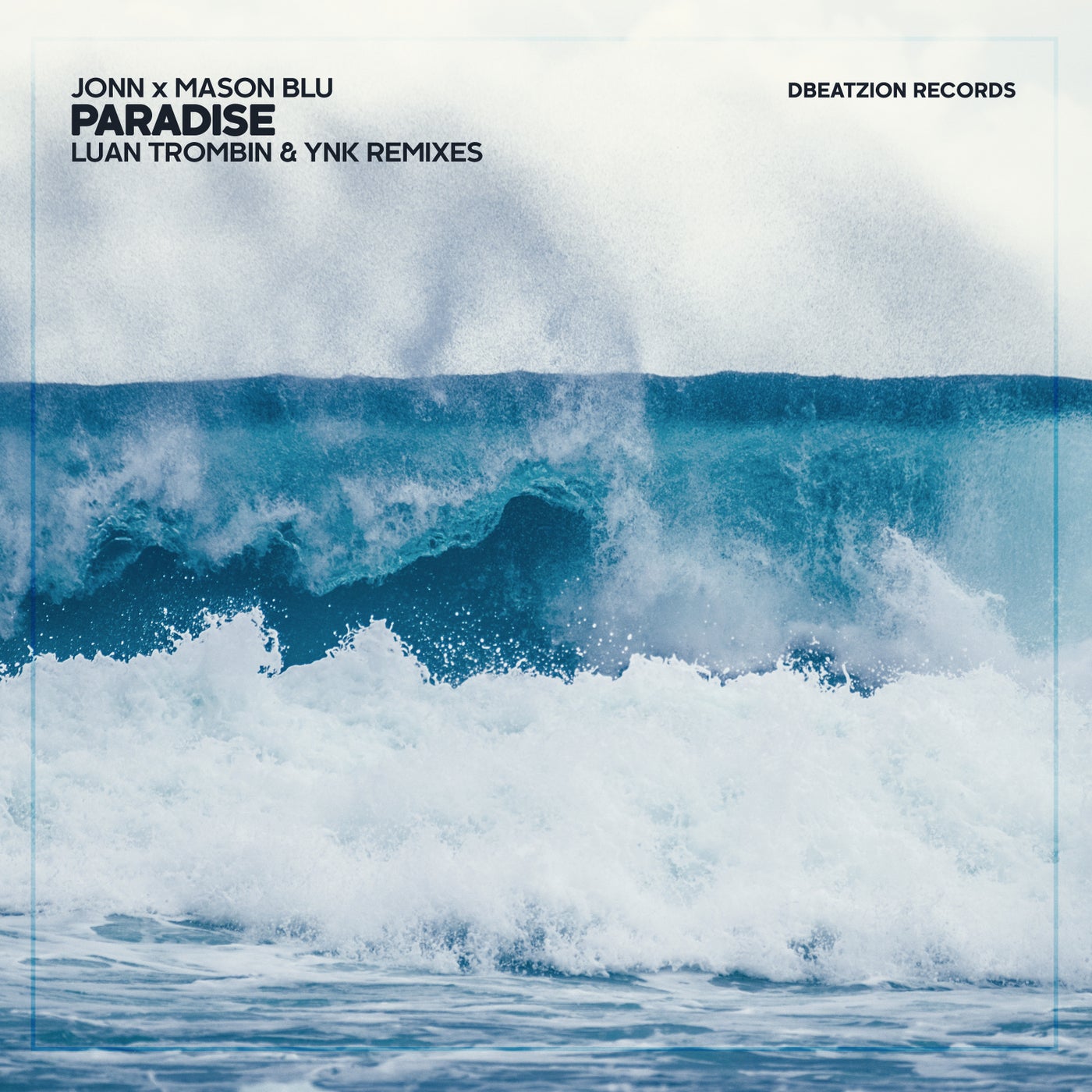 Paradise (Luan Trombin & YNK Remixes)