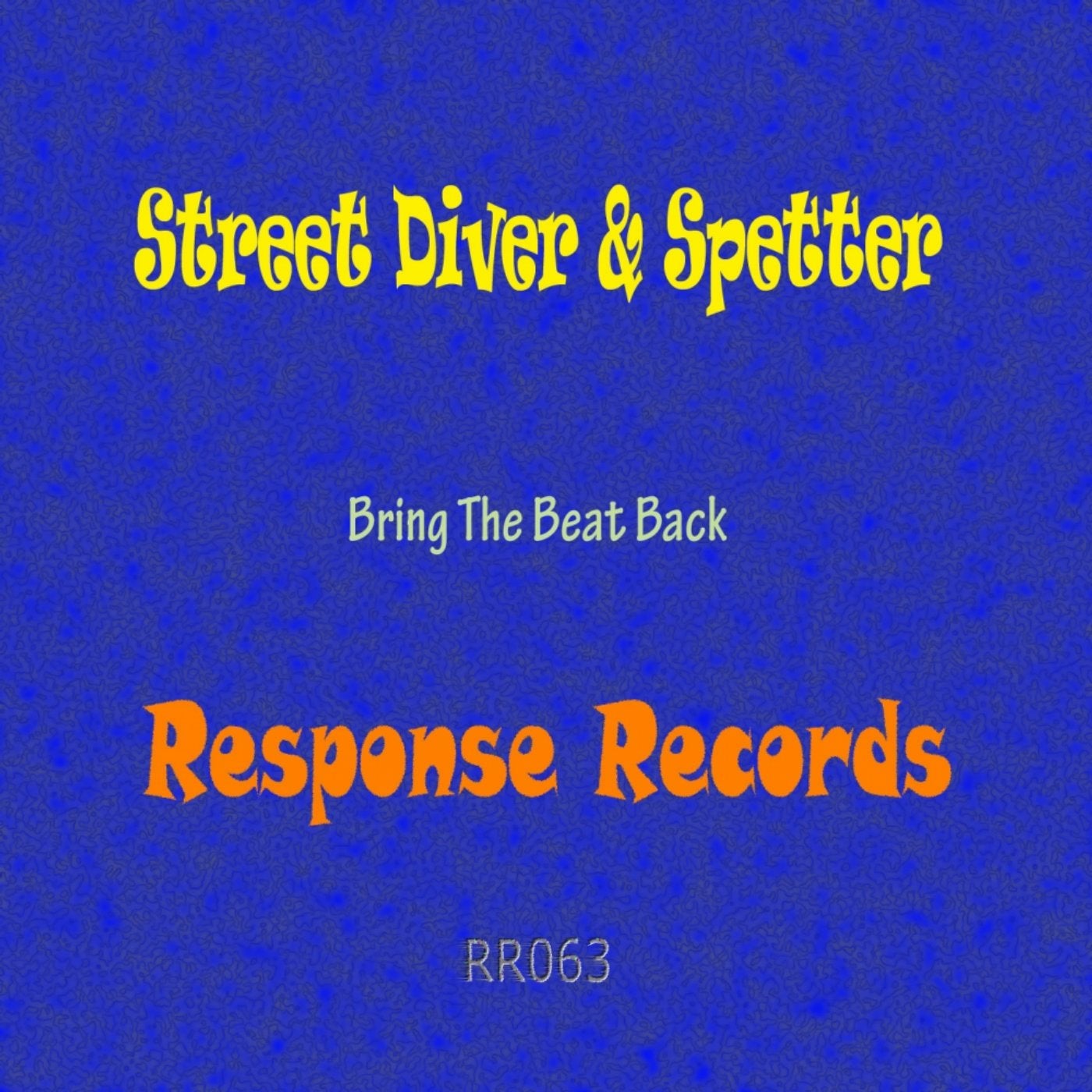 Bring The Beat Back