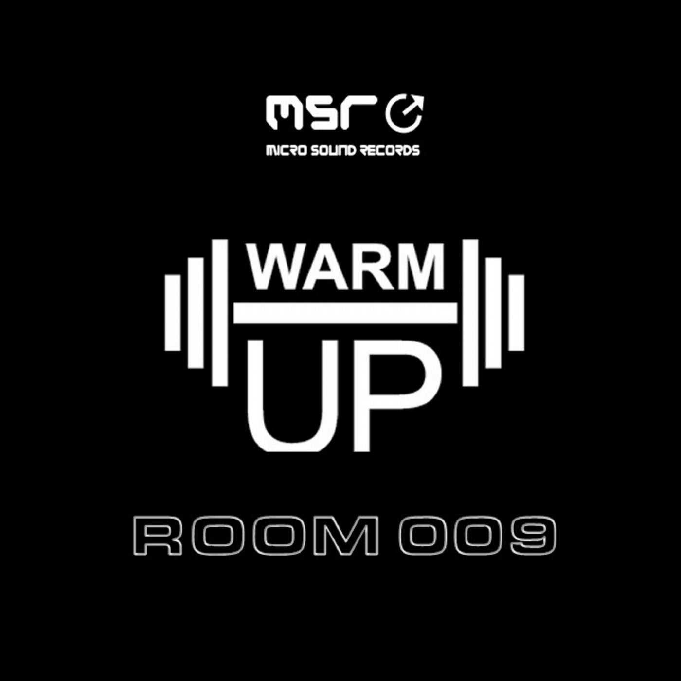 Room 009 (Warm Up)