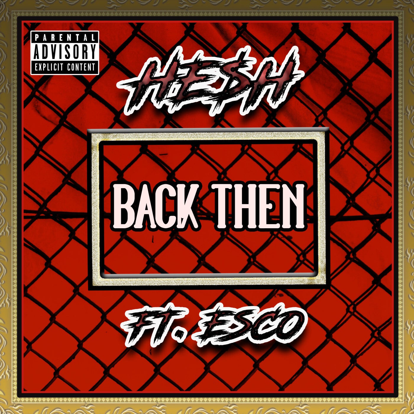 Back Then (feat. Esco)