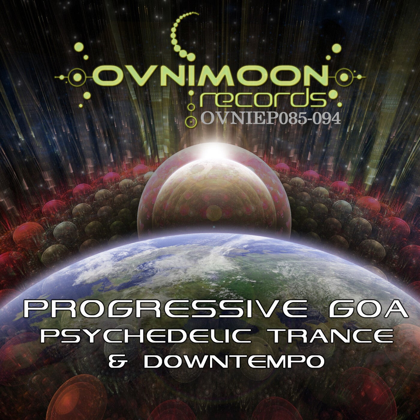 Ovnimoon Records Progressive Goa, Psychedelic Trance, & Downtempo EP's 85-94