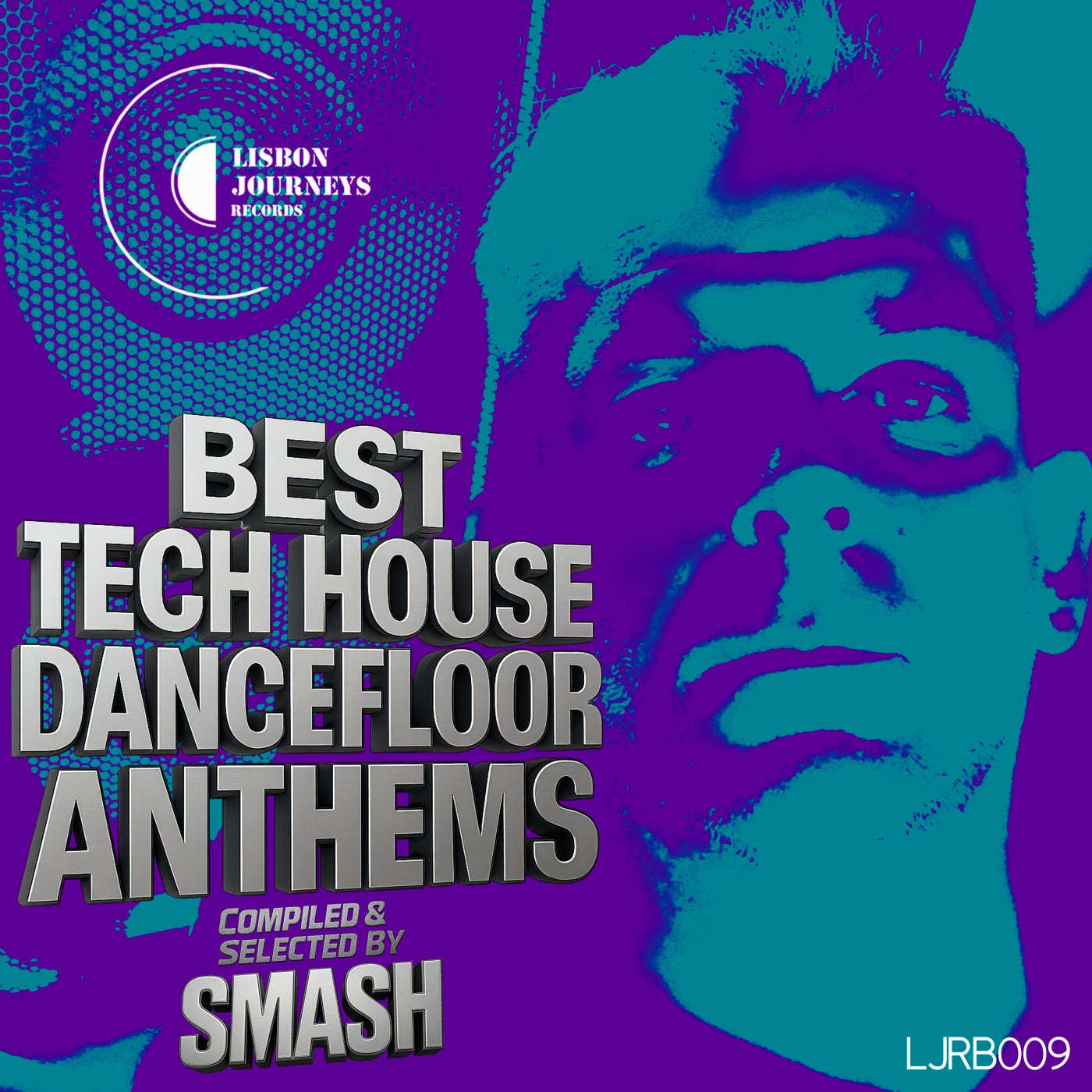 V.A. - BEST TECH HOUSE DANCE FLOOR ANTHEMS - Selected & Compiled by SMASH (PT)