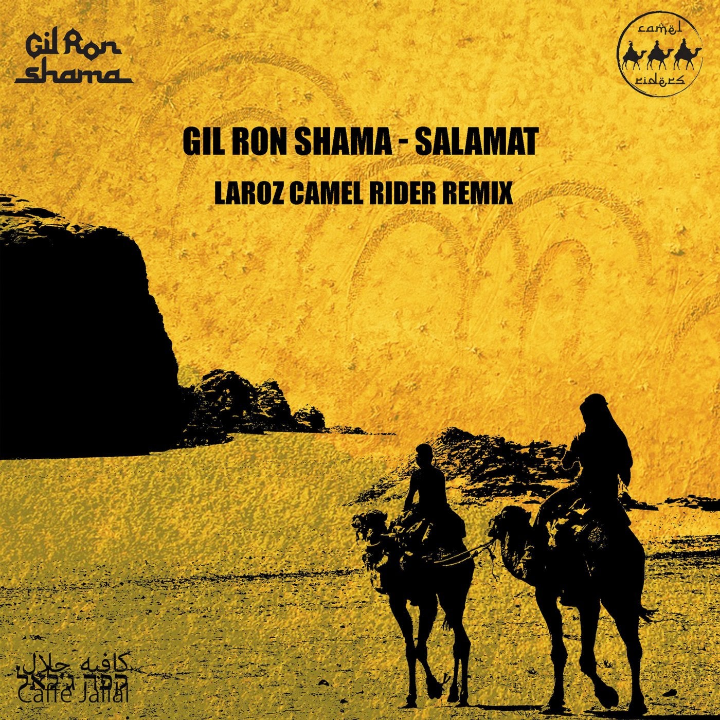 Salamat ( Laroz Camel Rider Remix)