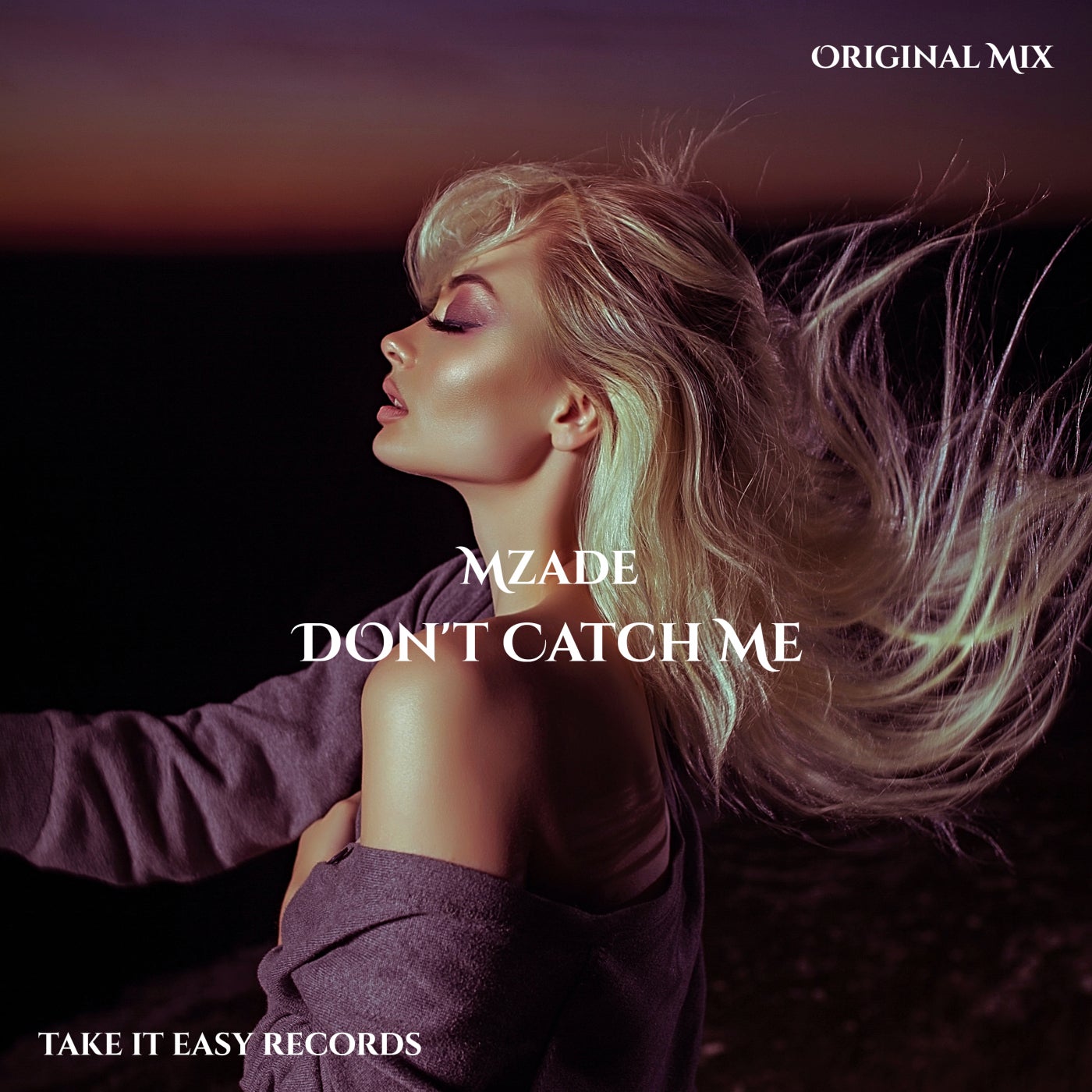 Don't Catch Me
