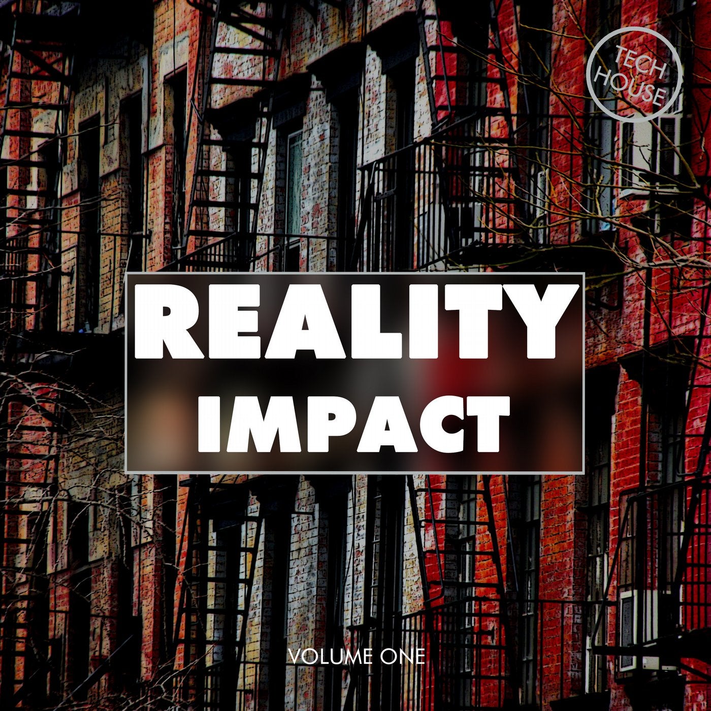 Reality Impact, Vol. 1 - Tech House