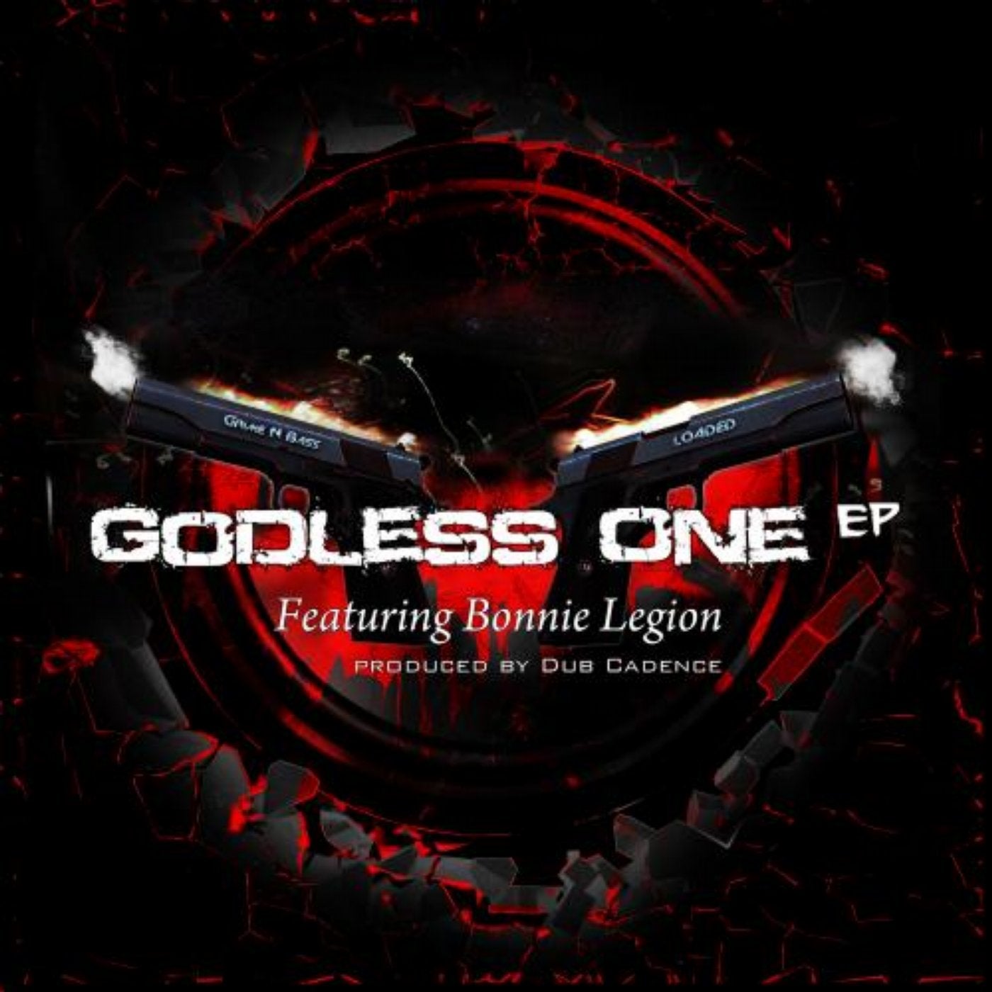 Godless One EP (feat. Bonnie Legion)