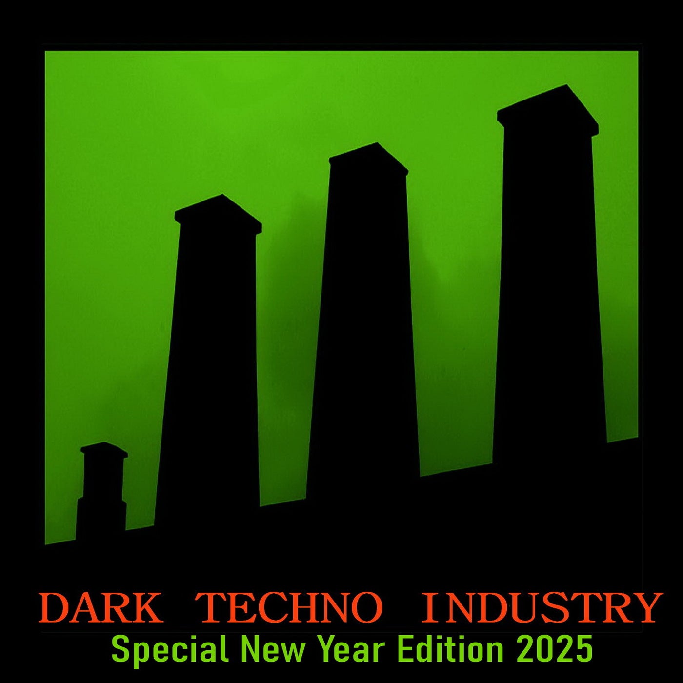 Dark Techno Industry/Special New Year Edition 2025