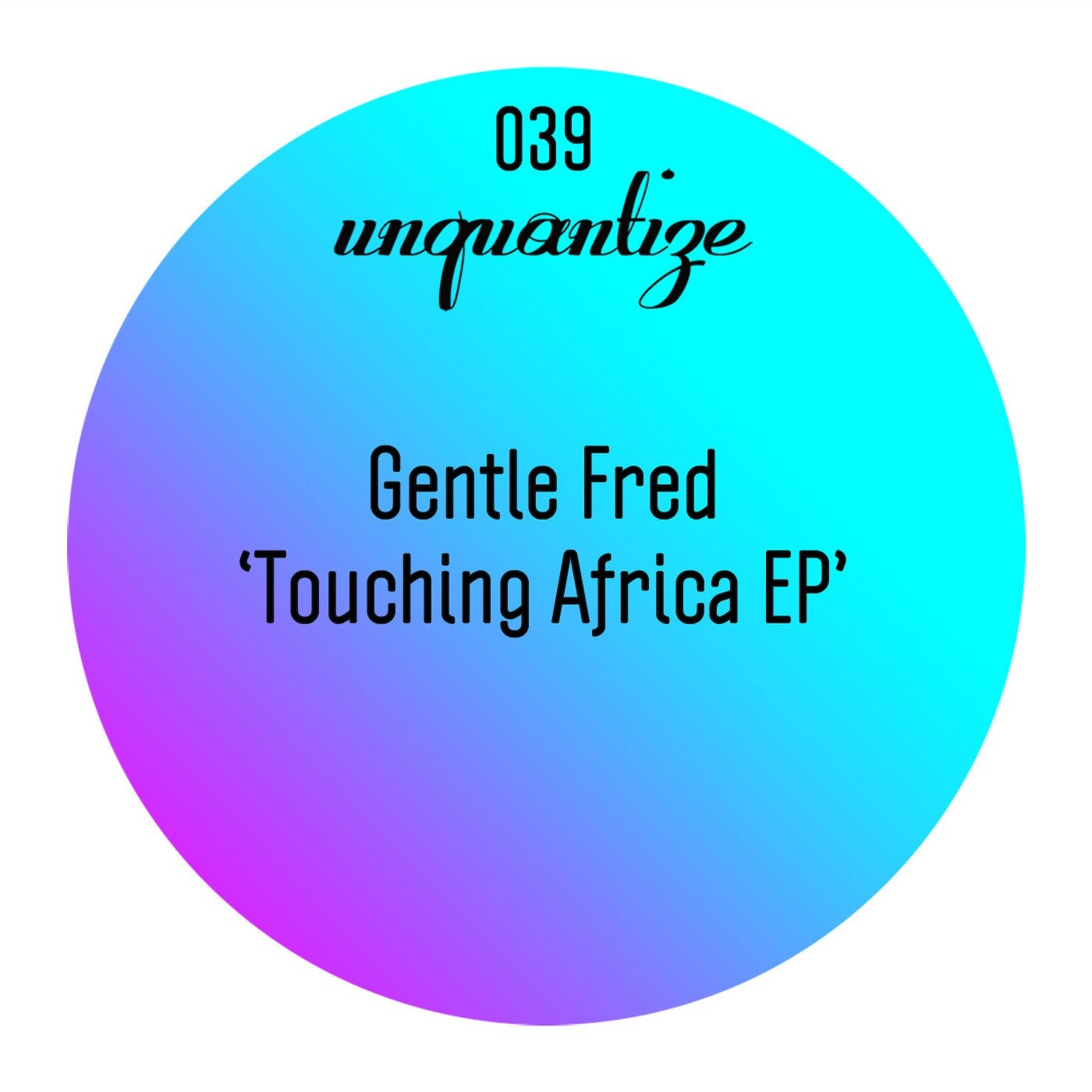 Touching Africa EP