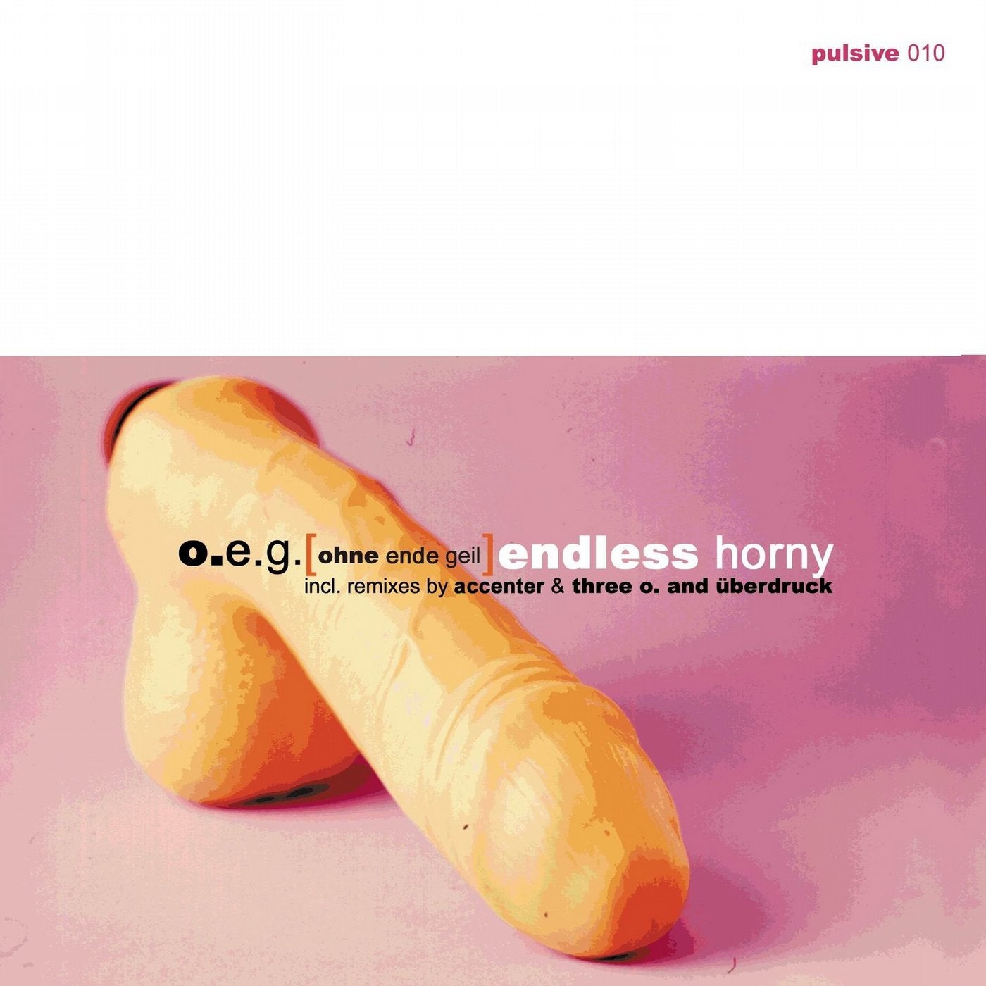 Ohne Ende Geil (Endless Horny)