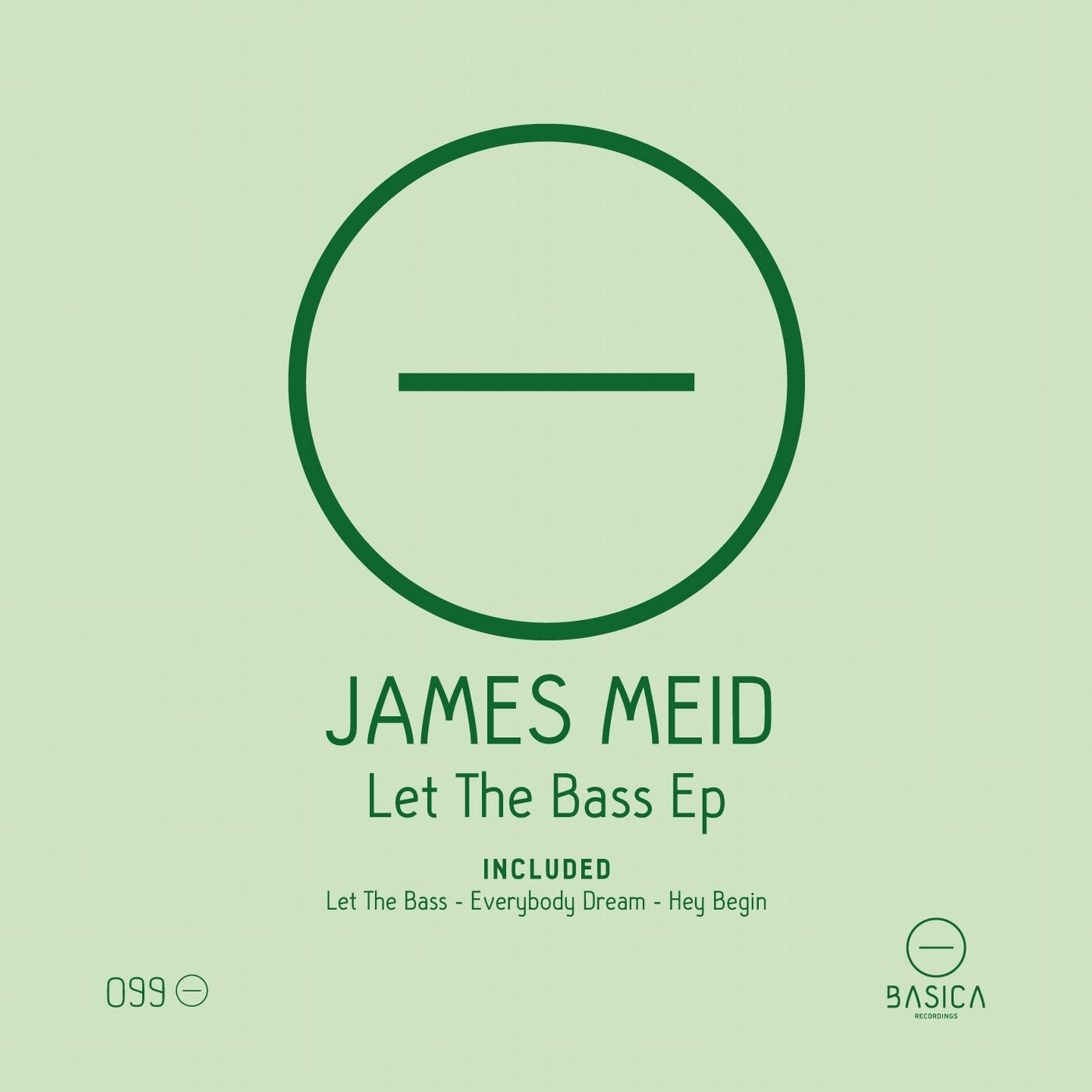 Let The Bass Ep