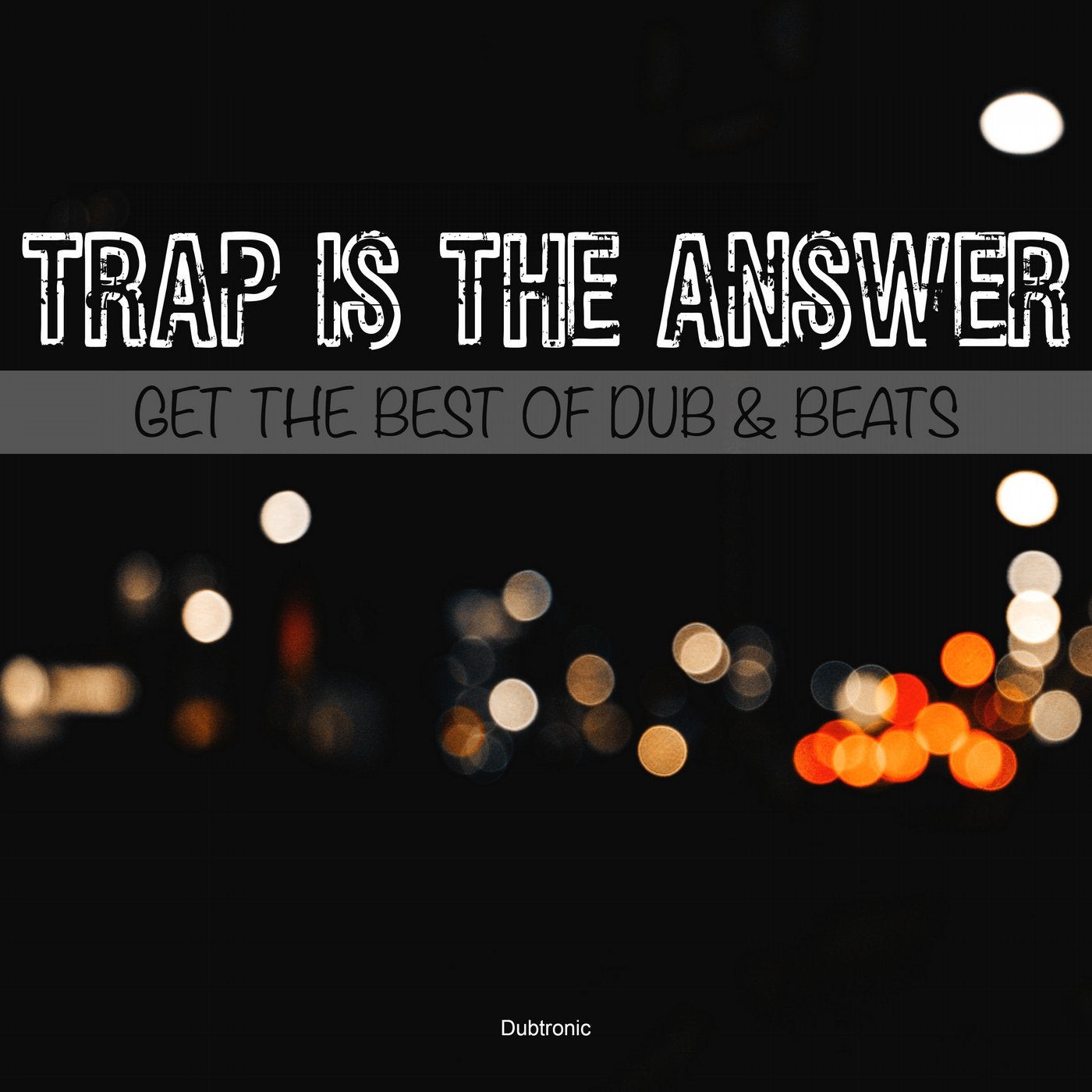 Trao Is the Answer: Get the Best of Dub & Beats