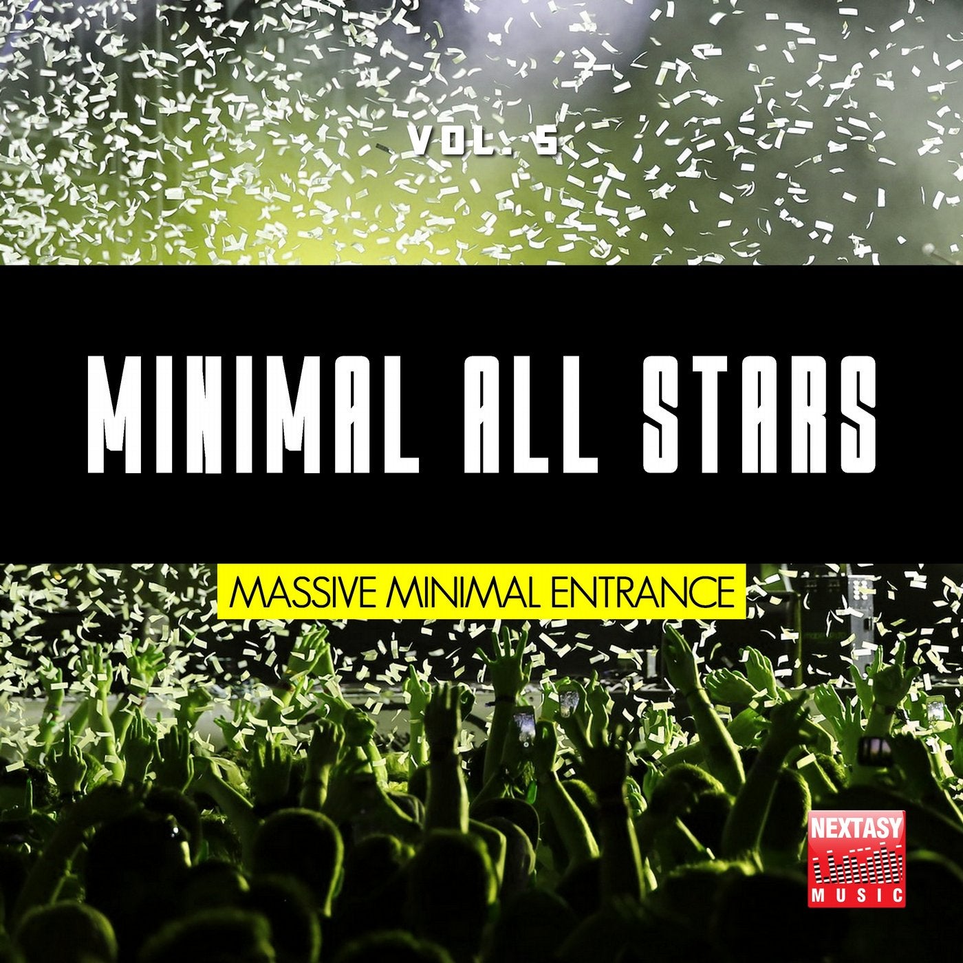 Minimal All Stars, Vol. 5 (Massive Minimal Entrance)
