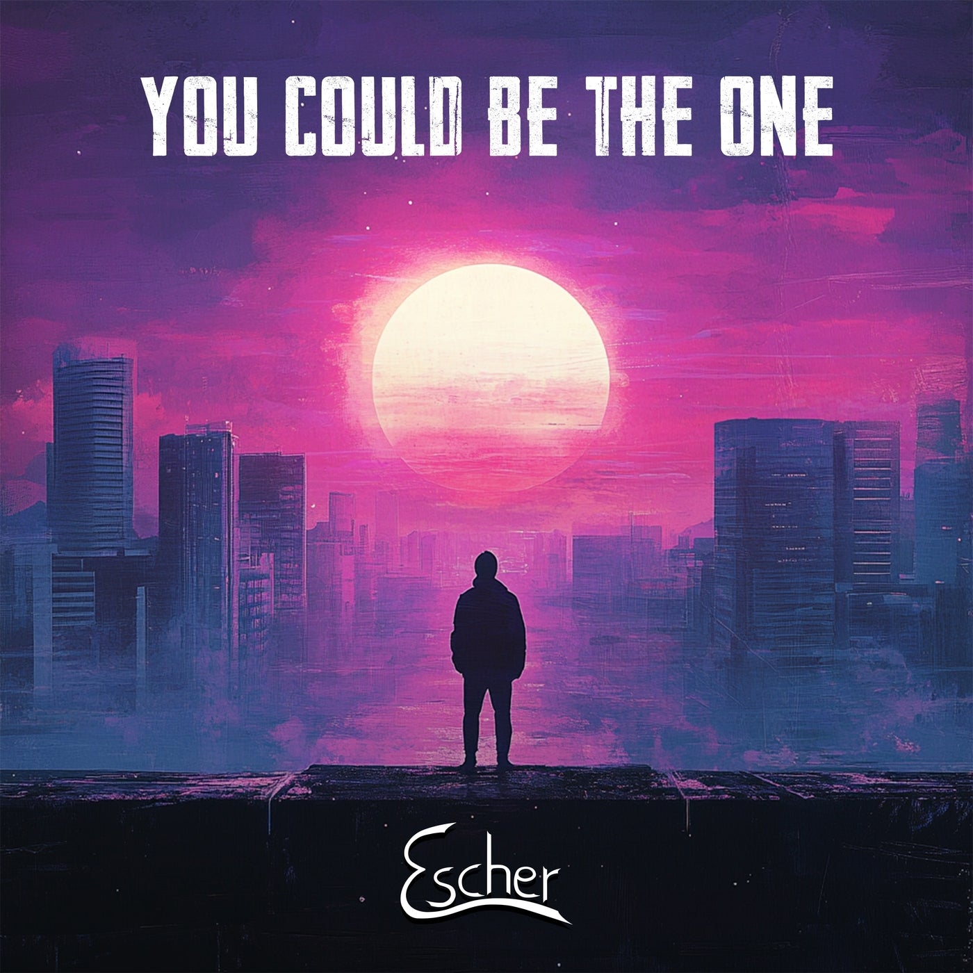 You Could Be The One