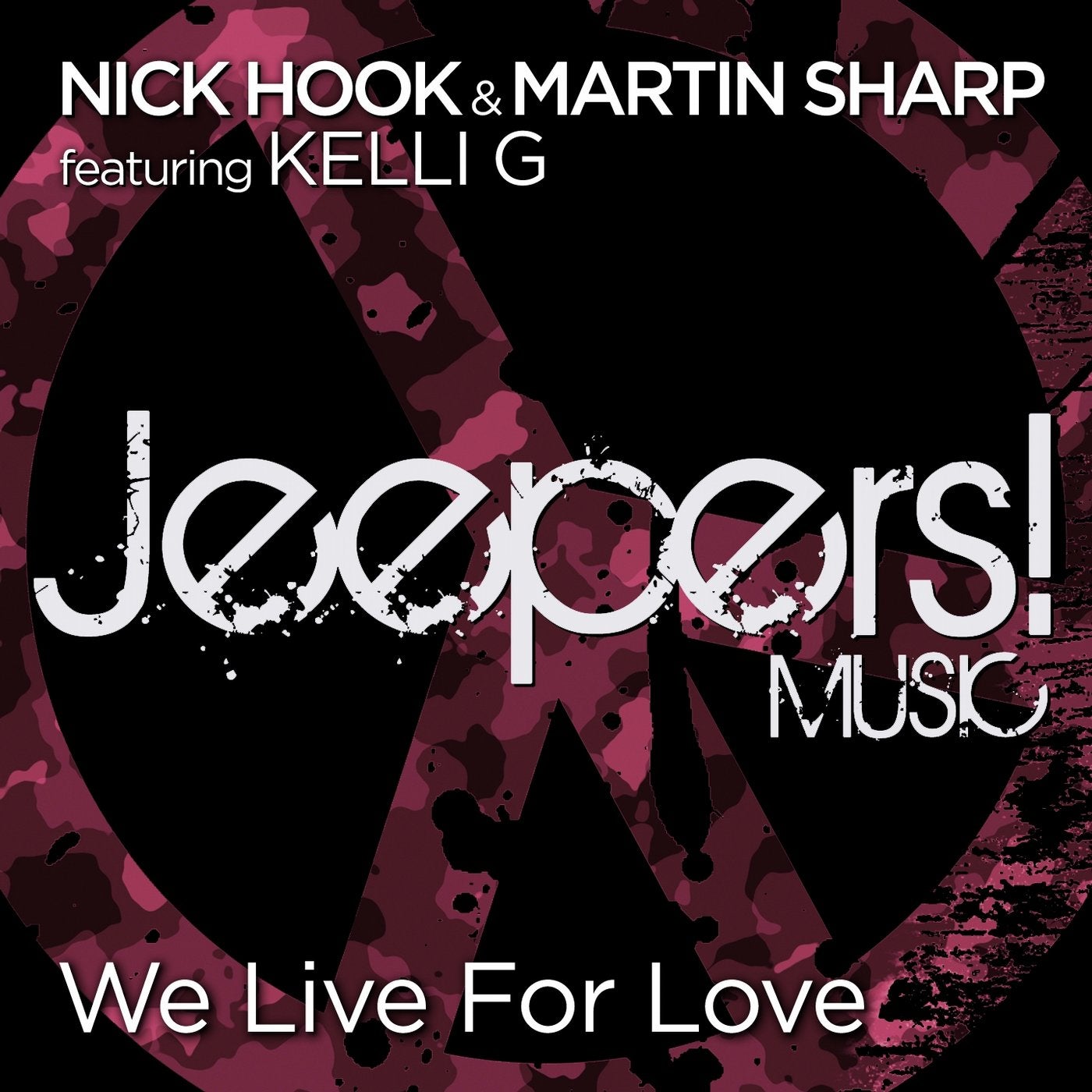 We Live for Love (feat. Kelli G)