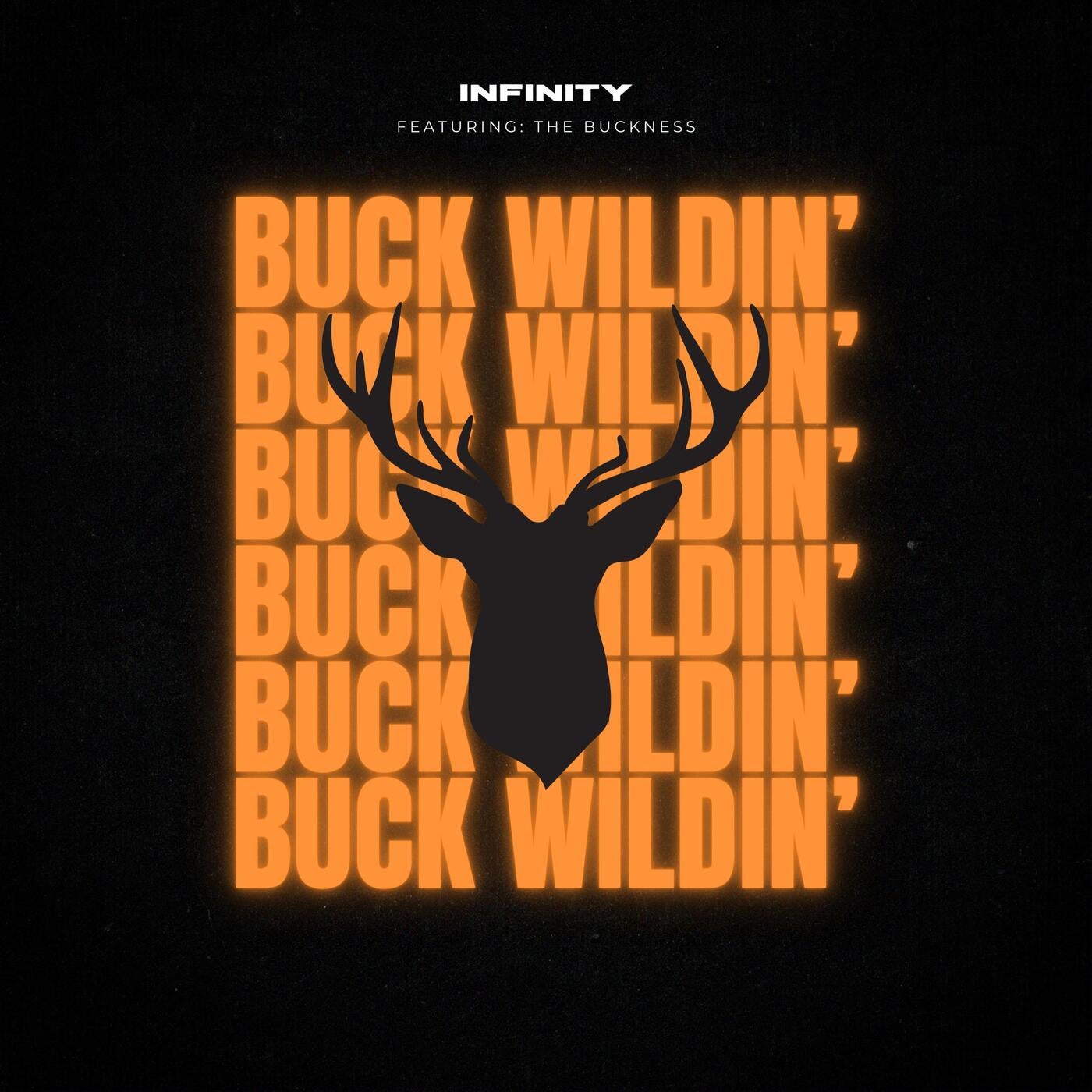 Buck Wildin' (feat. The Buckness)
