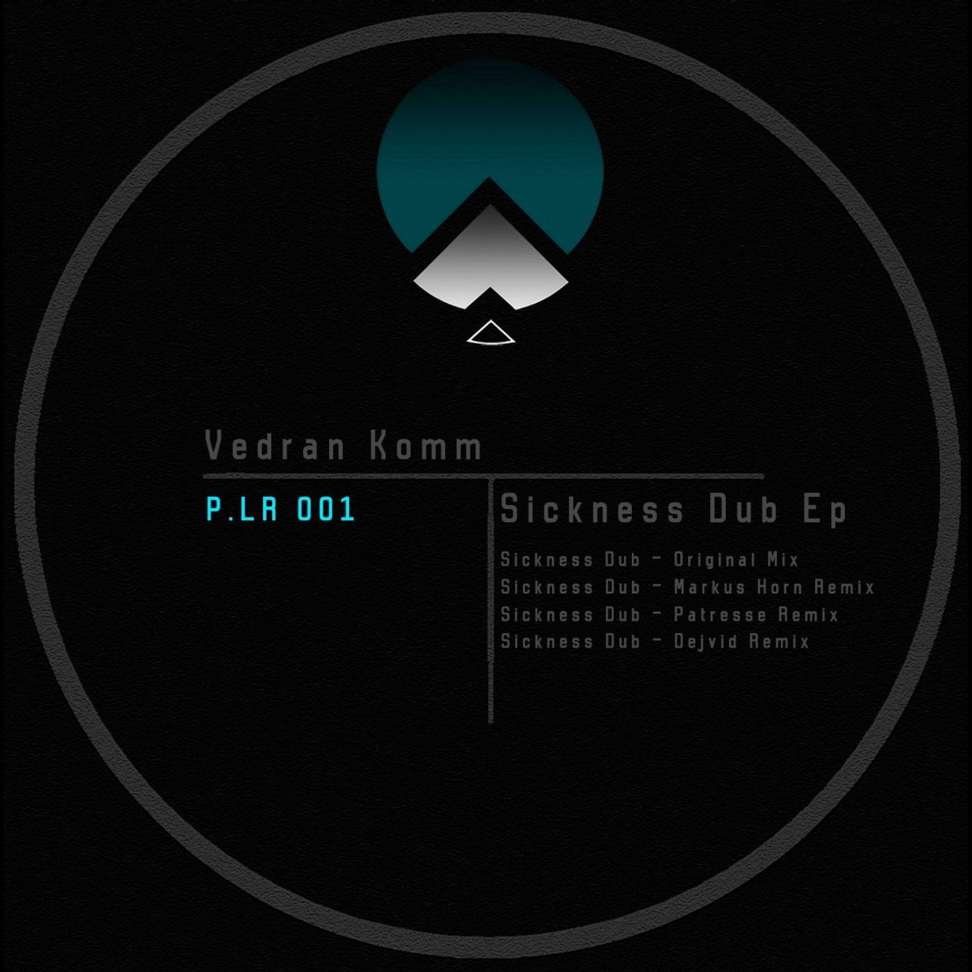 Sickness Dub EP