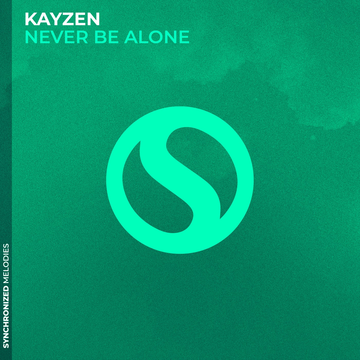 Never Be Alone
