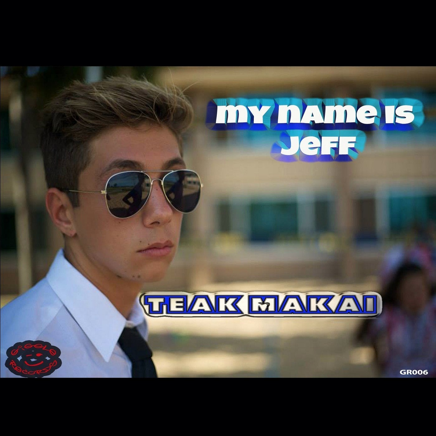 My Name Is Jeff