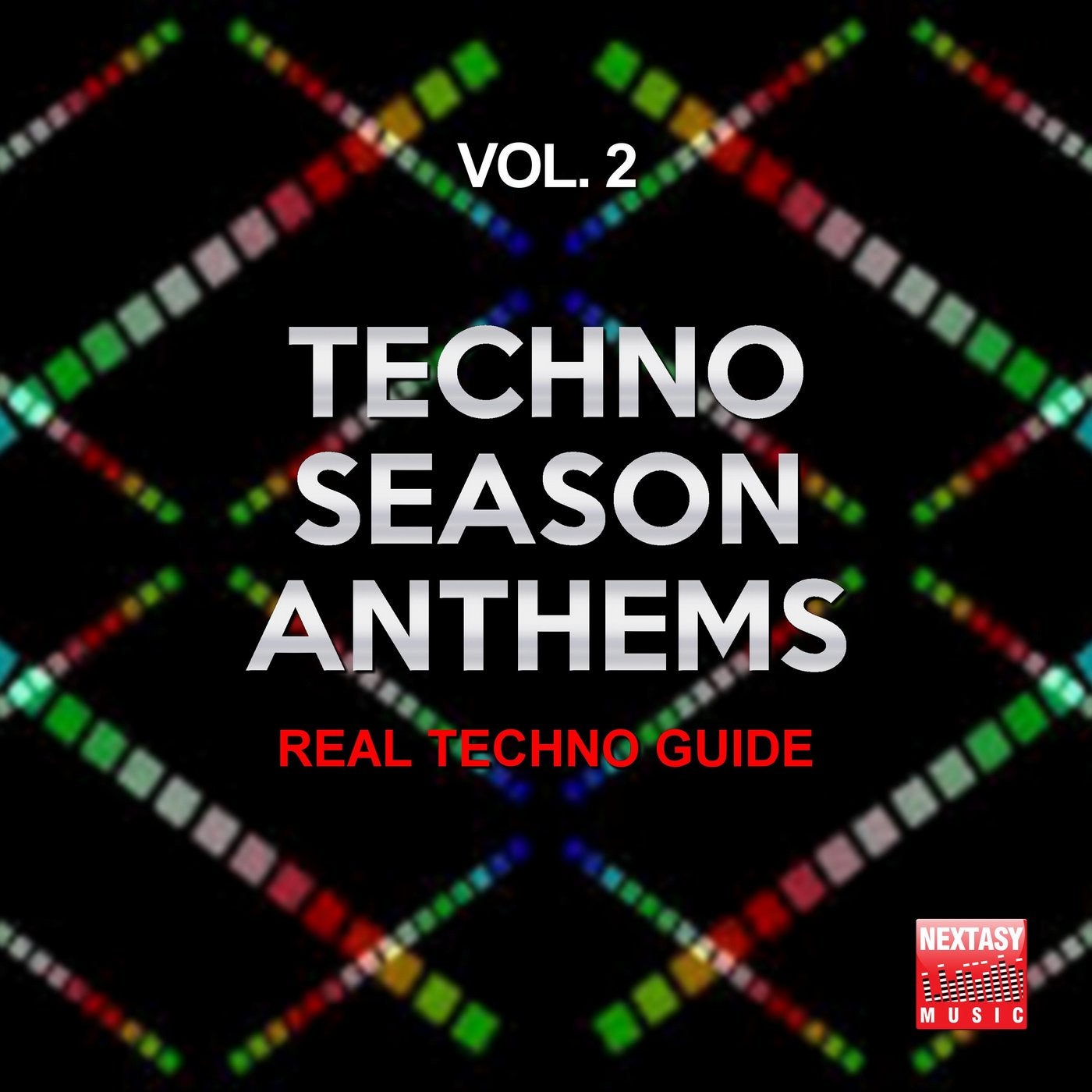 Techno Season Anthems, Vol. 2 (Real Techno Guide)
