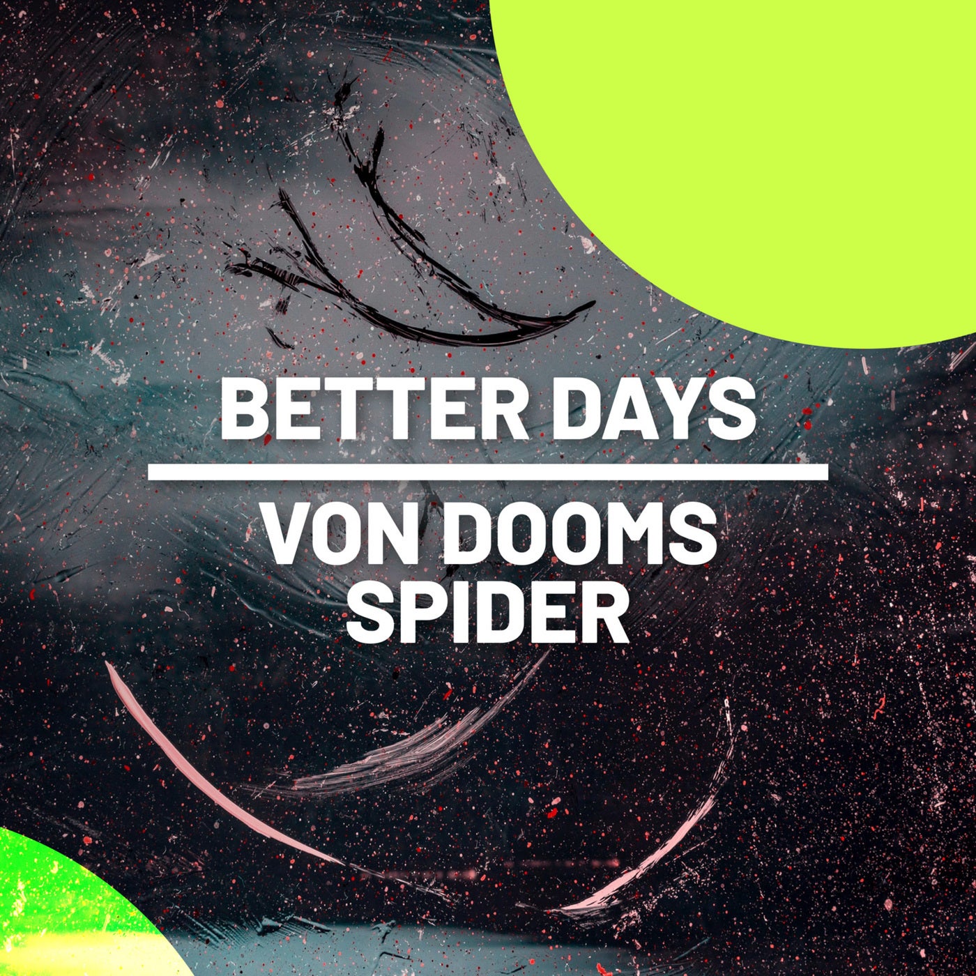 Better Days (Original Mix)