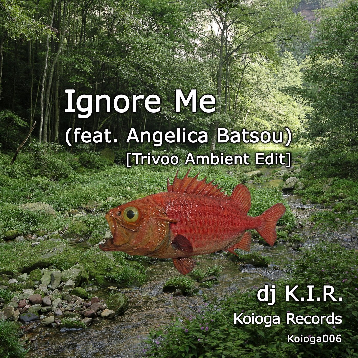Ignore Me (feat. Angelica Batsou)