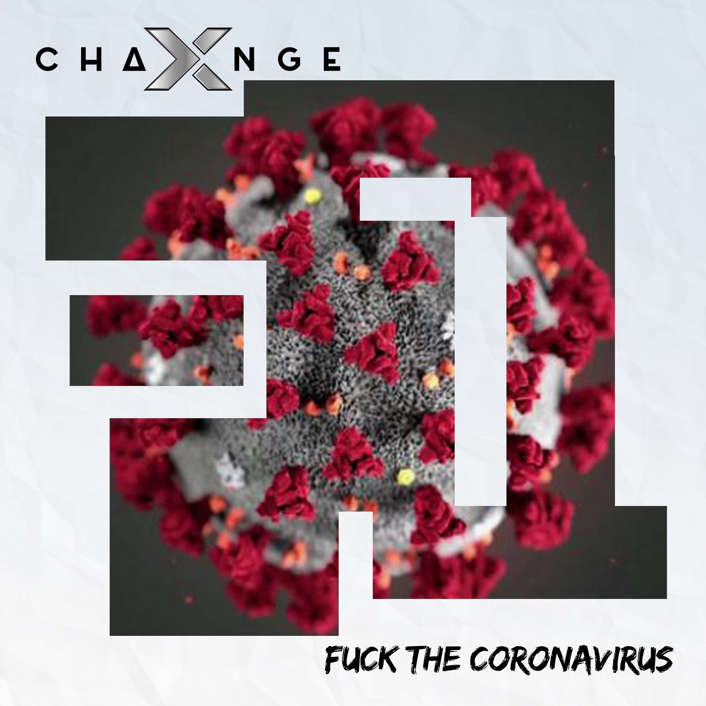 Fuck The Coronavirus (Extended Mix)