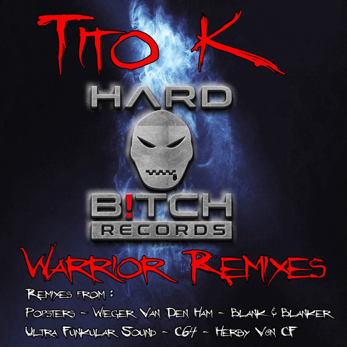 Warrior Remixes