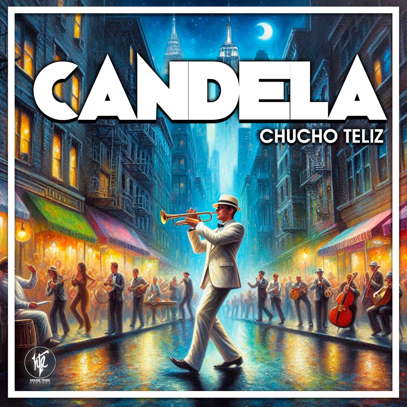 Chucho Teliz –  Candela [House Tribe Records]