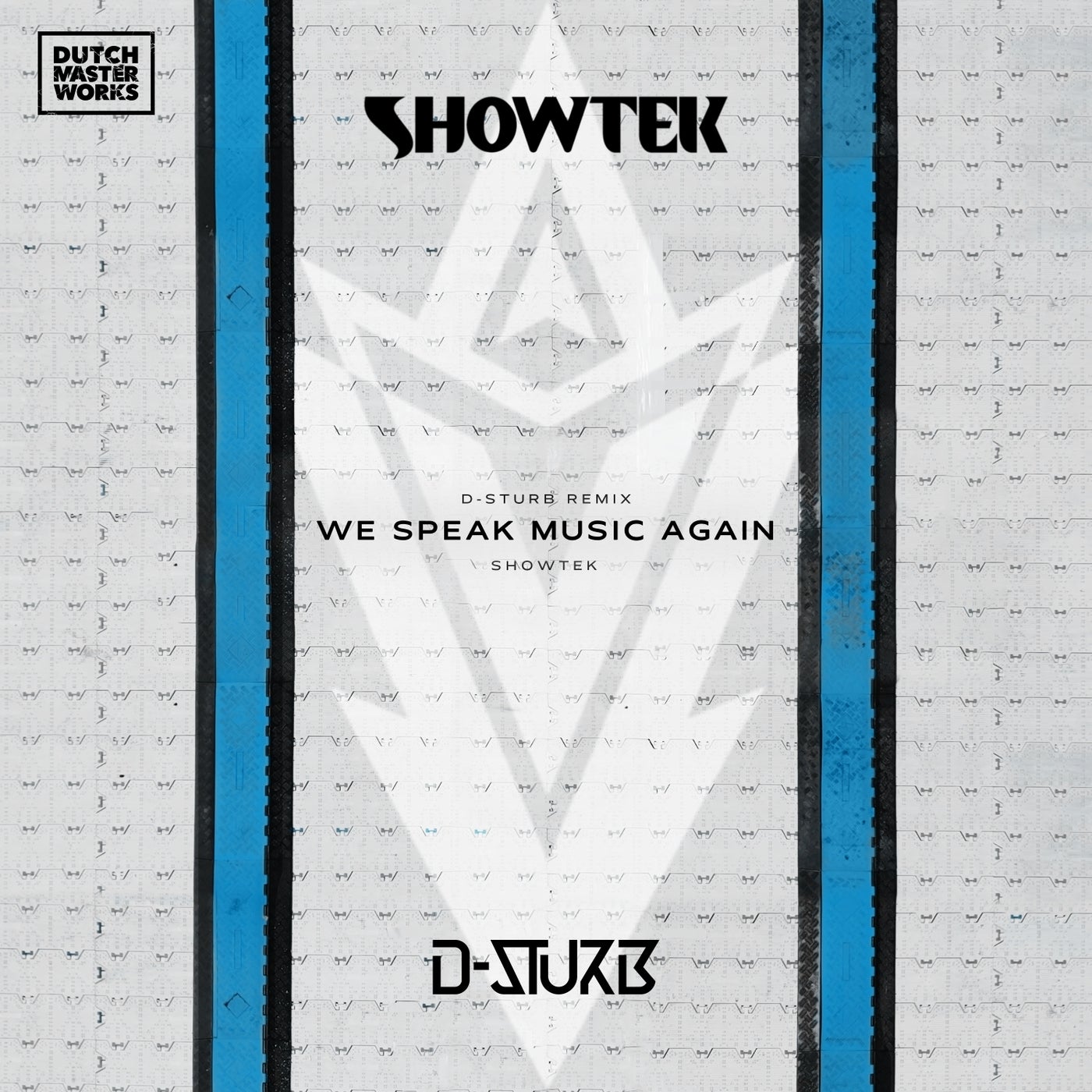 We Speak Music Again (D-Sturb Remix)