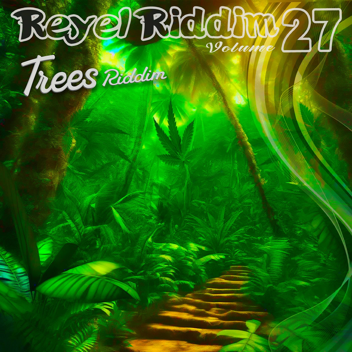 Cover art for Réyèl Riddim, Vol. 27 (Trees Riddim)